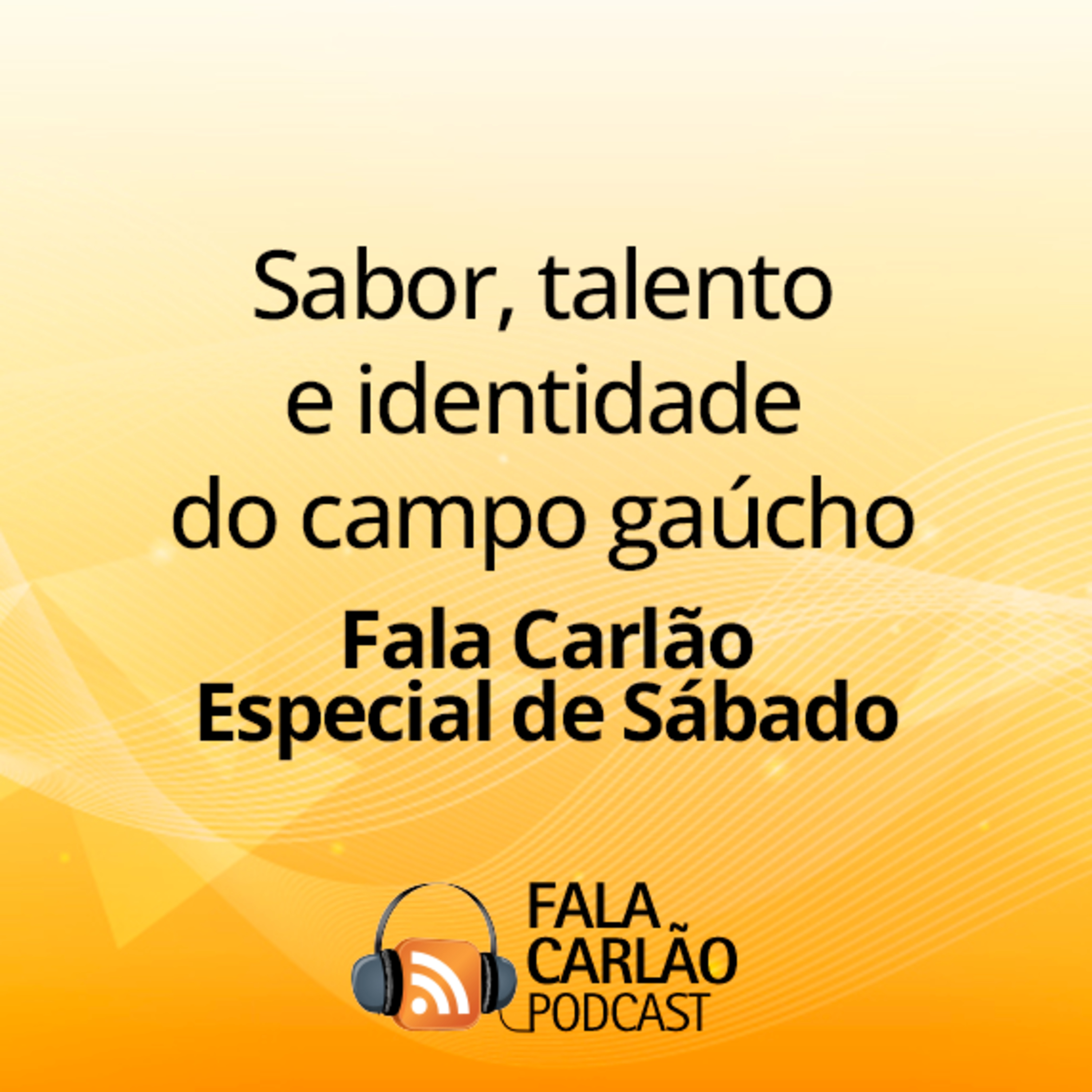Sabor, talento e identidade do campo gaúcho | FC Especial de Sábado 