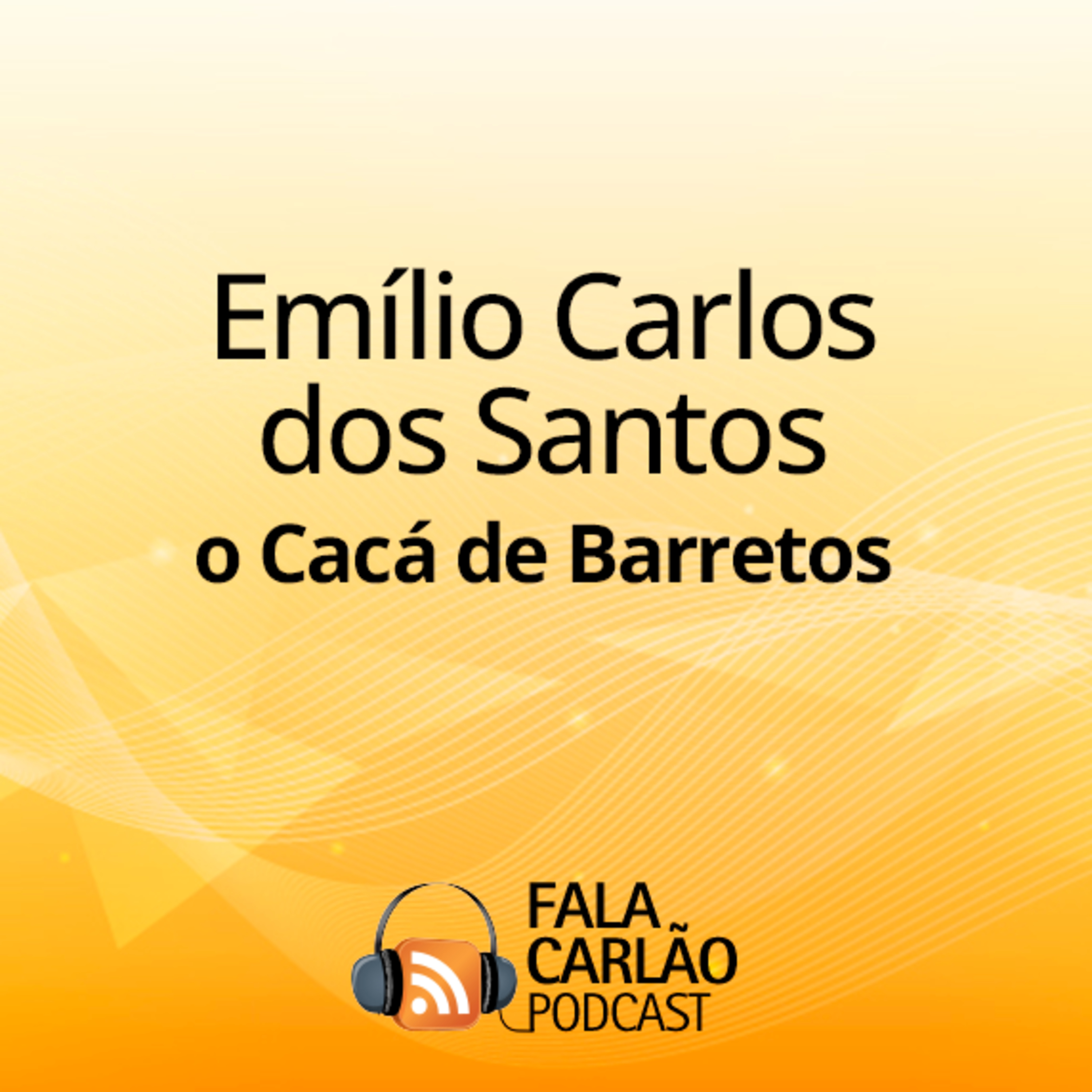 Barretos: a história que virou símbolo do agro | Fala Carlão  episode artwork