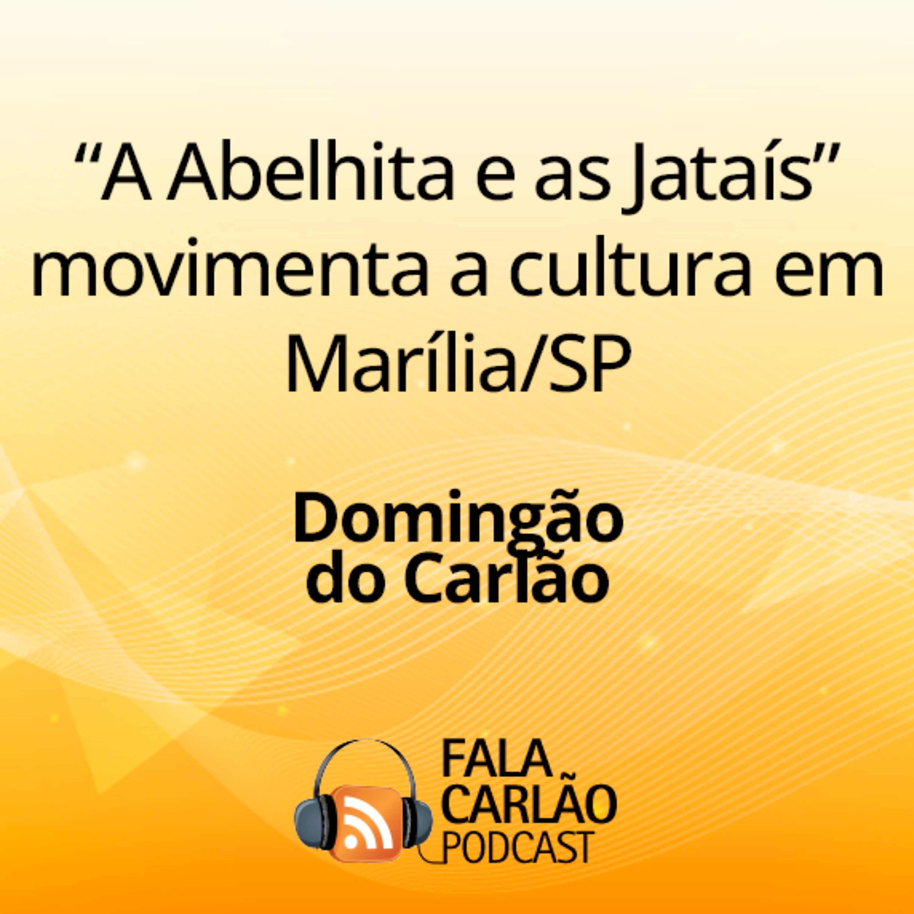 “A Abelhita e as Jataís” movimenta a cultura em Marília/SP | Domingão do Carlão 