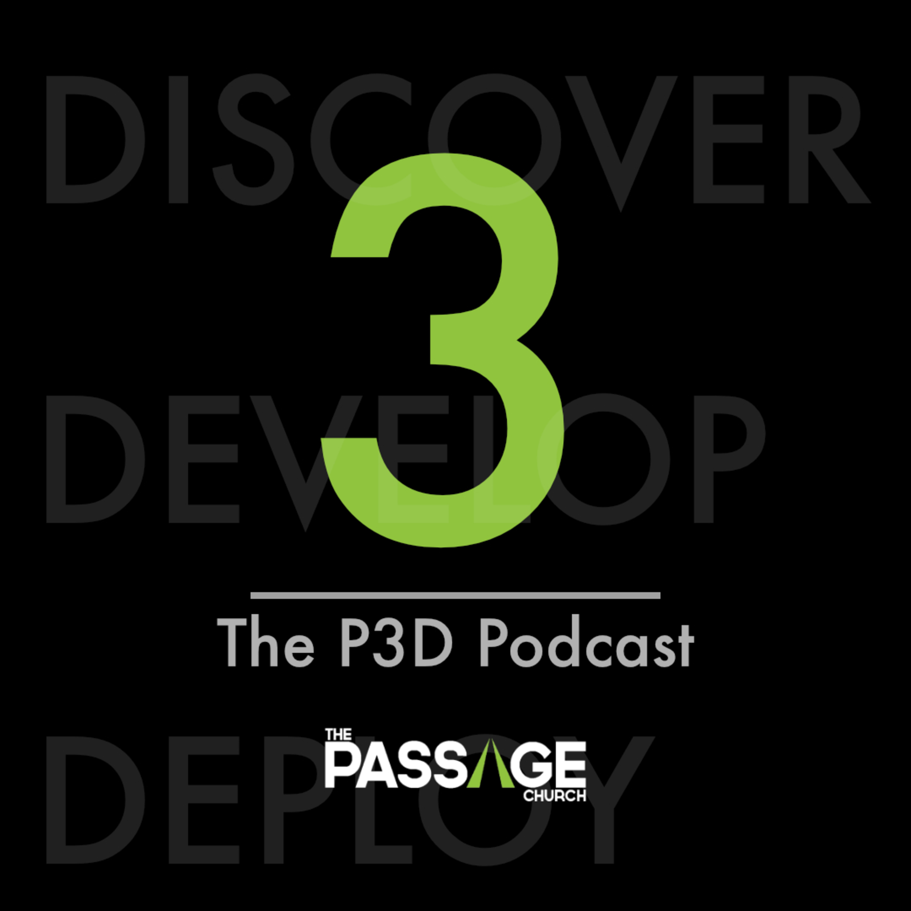 The Passage Church P3D Podcast