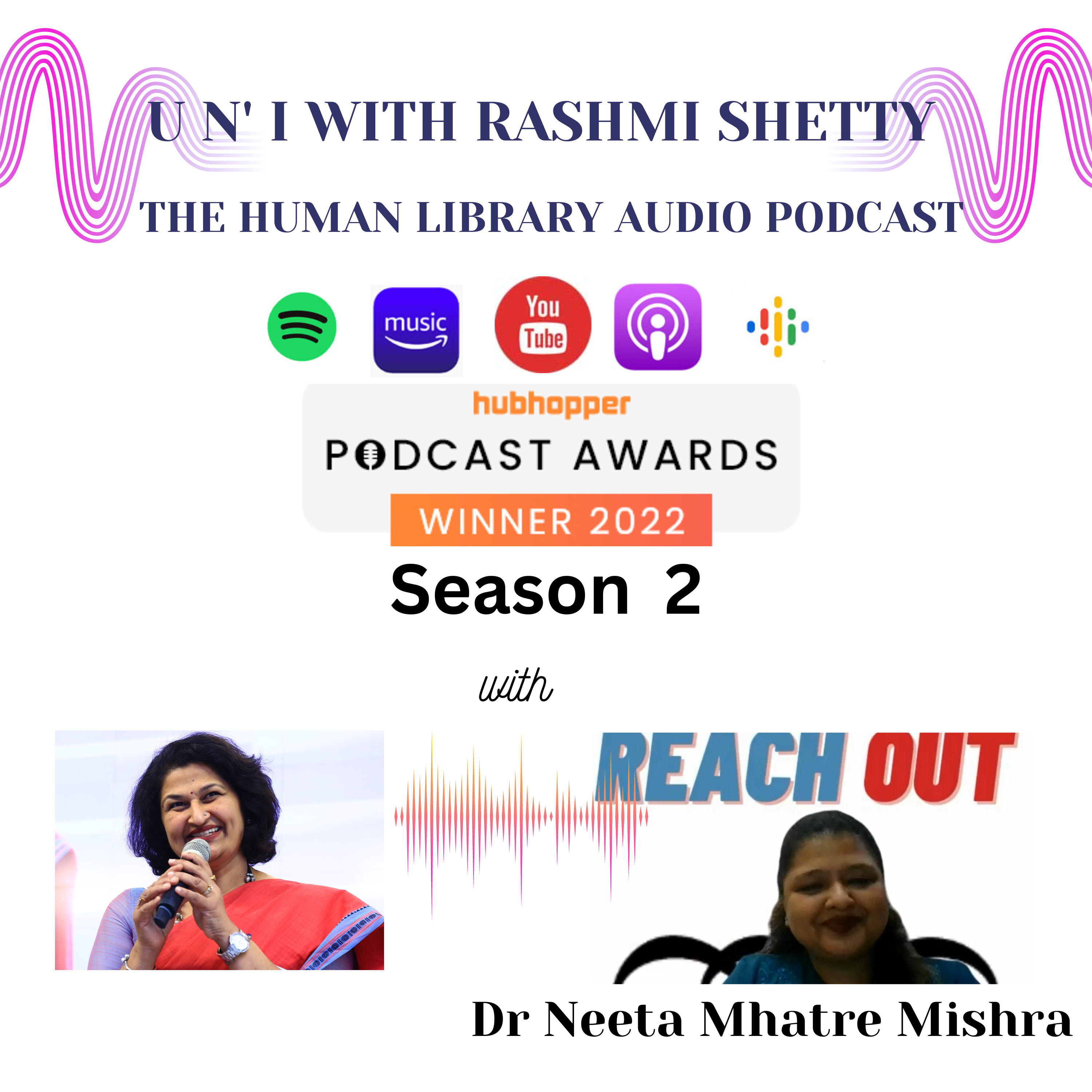 U n' I with Rashmi Shetty- Season 2- Dr. Neeta Mhatre Mishra