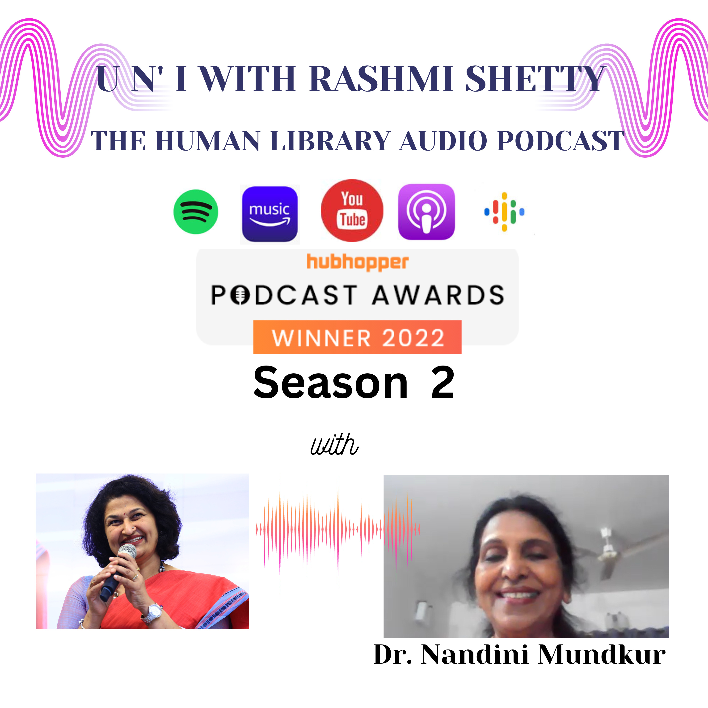 U n' I with Rashmim Shetty - Season 2- Dr. Nandini Mundkur