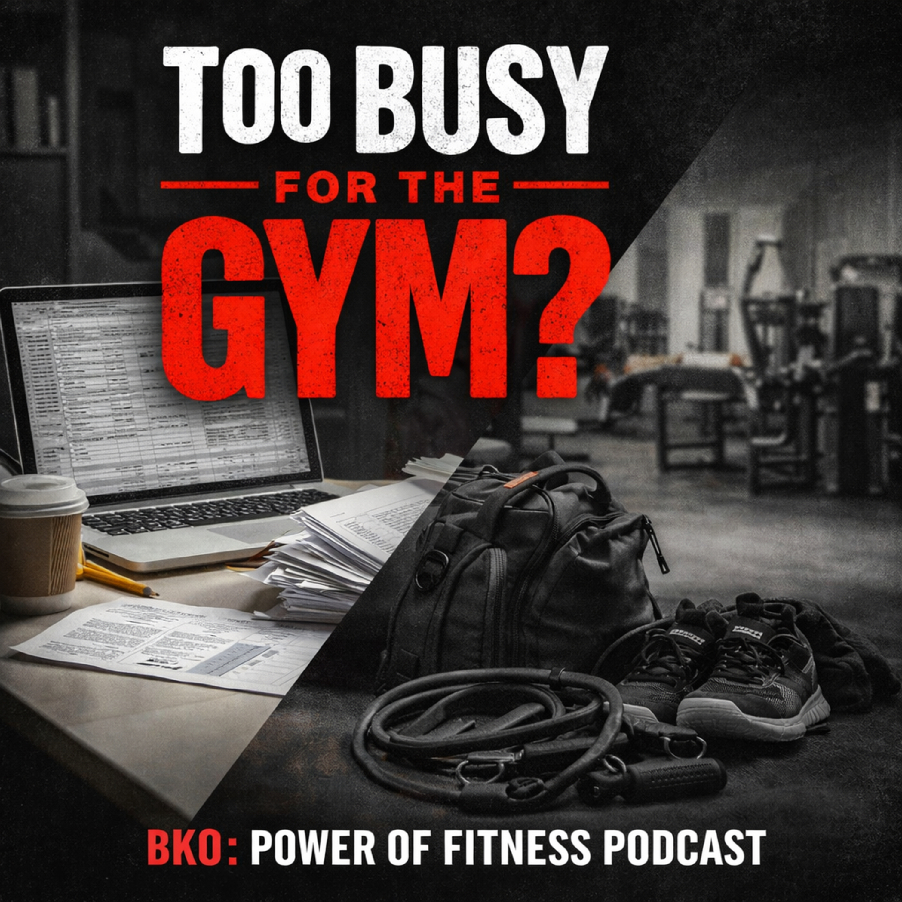 Too Busy For The Gym? - POF336 episode artwork