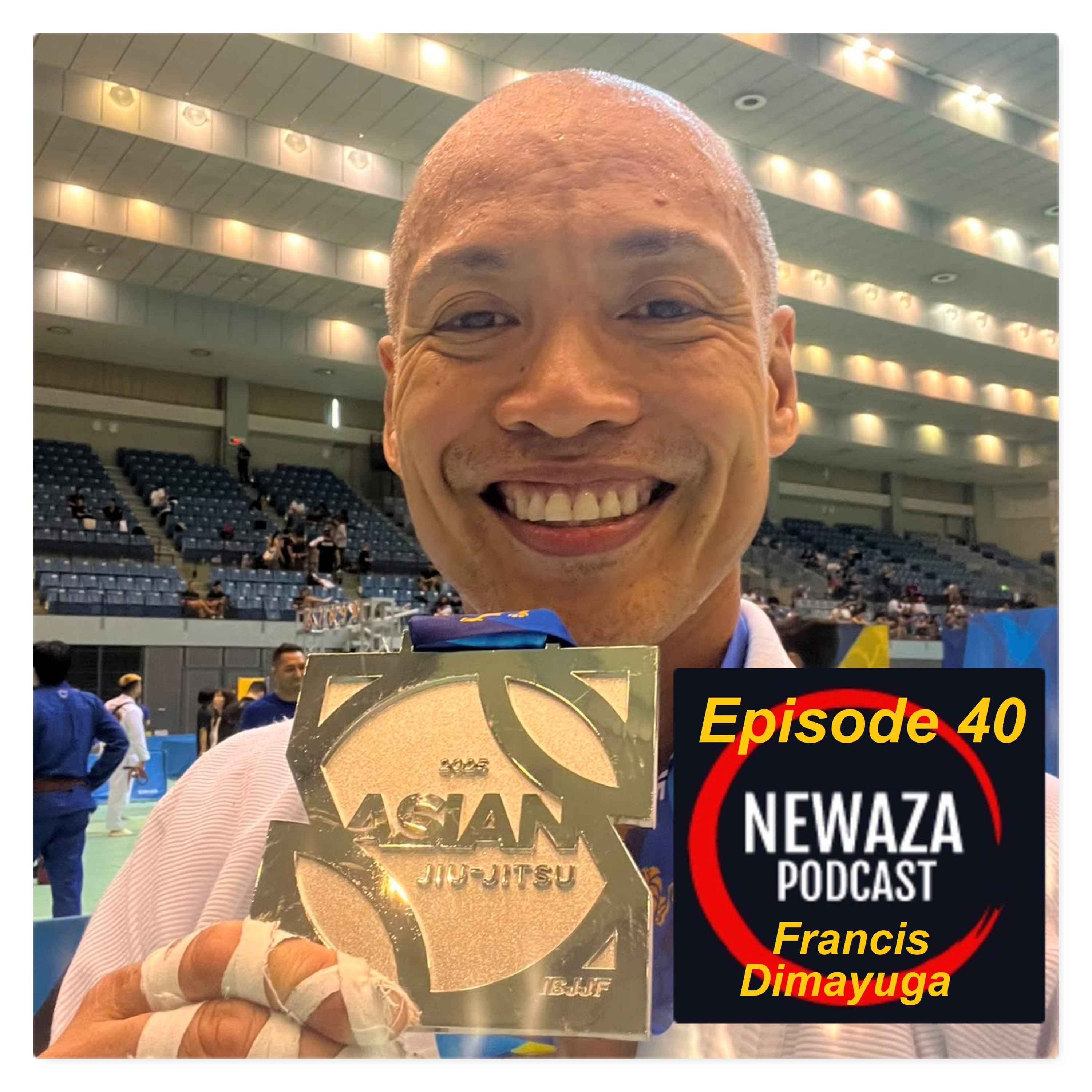 Newaza Podcast: Episode 40 - Francis Dimayuga episode artwork