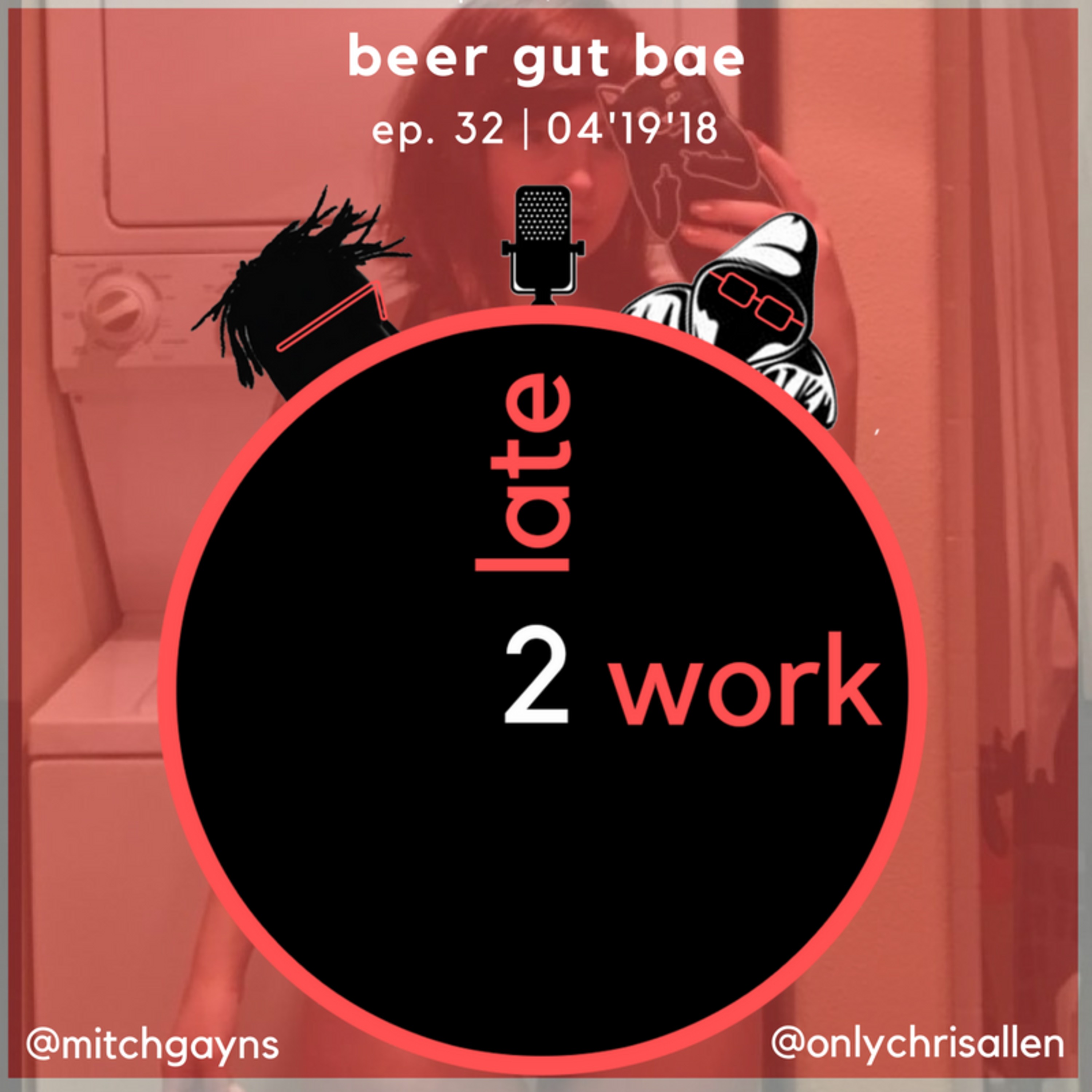 Ep 32: Beer Gut Bae