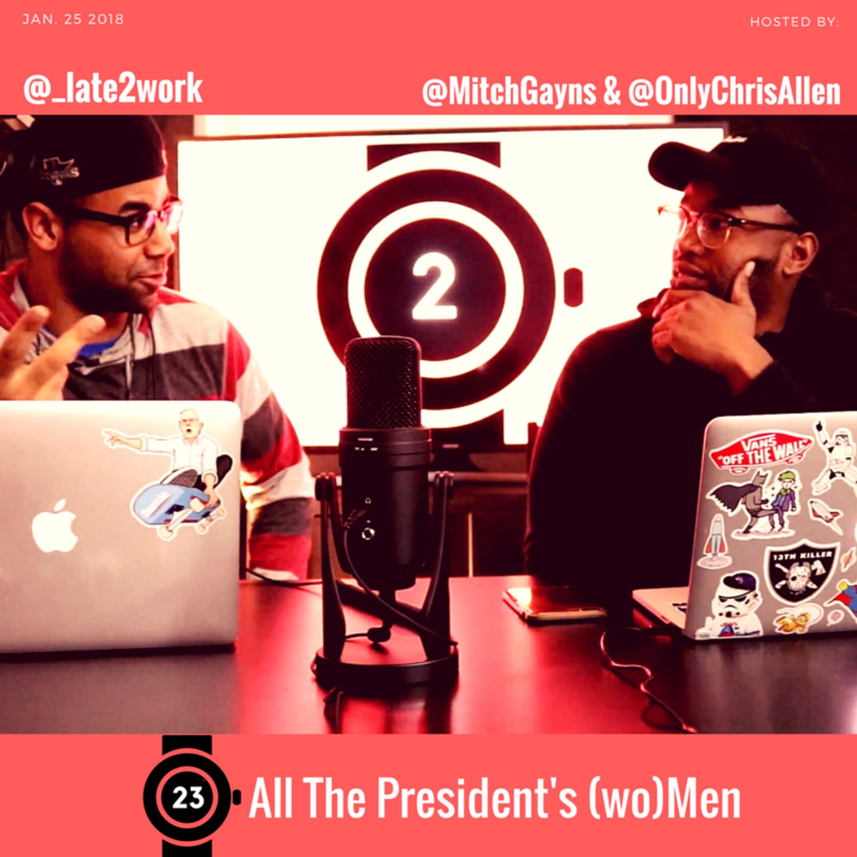 Ep. 23: All The President's (wo)Men