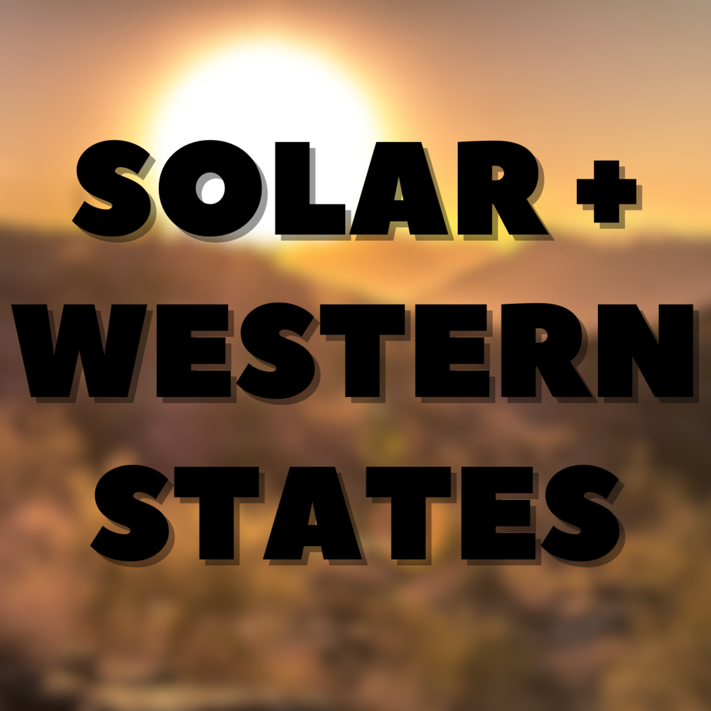 Solar + Western States episode artwork