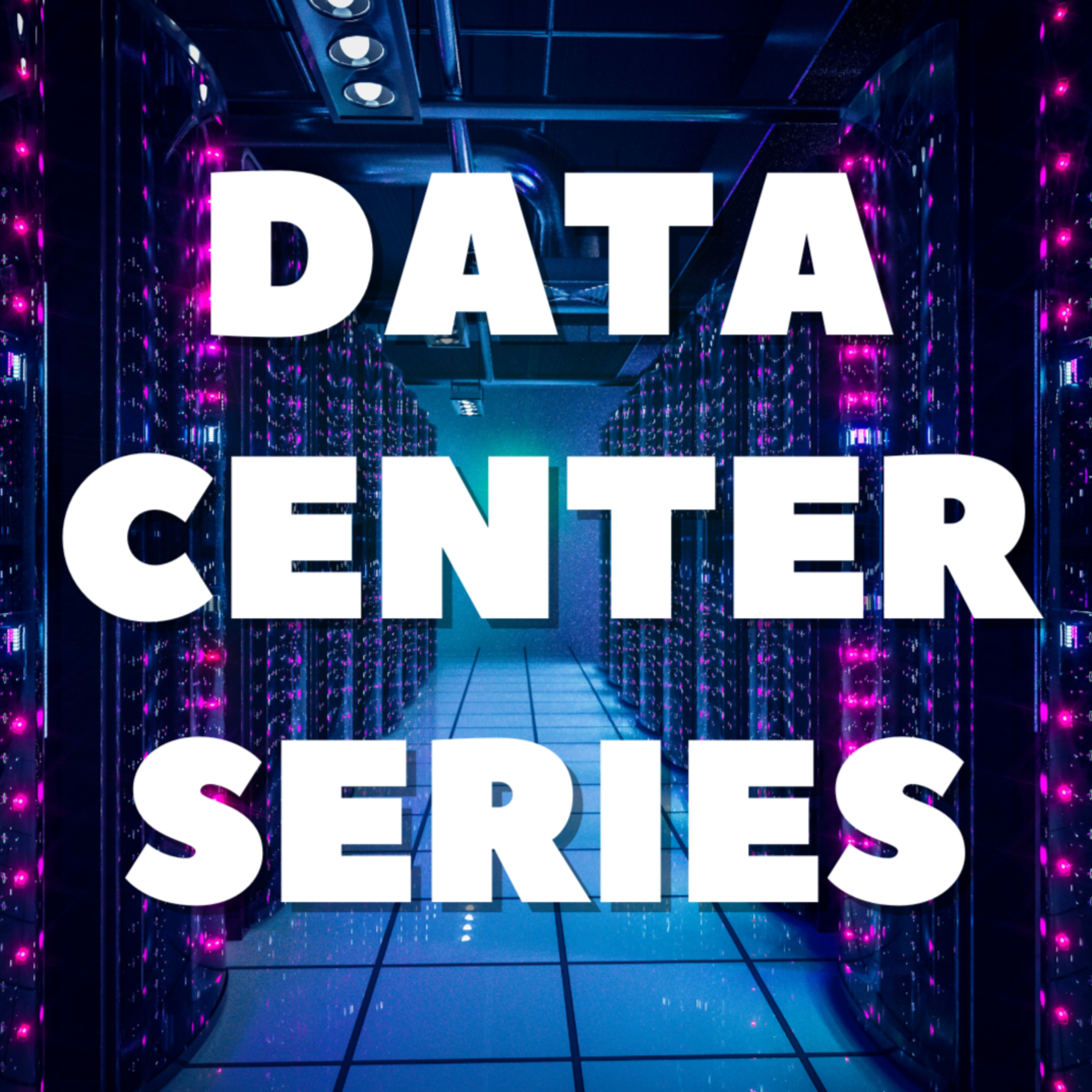 Data Center Series