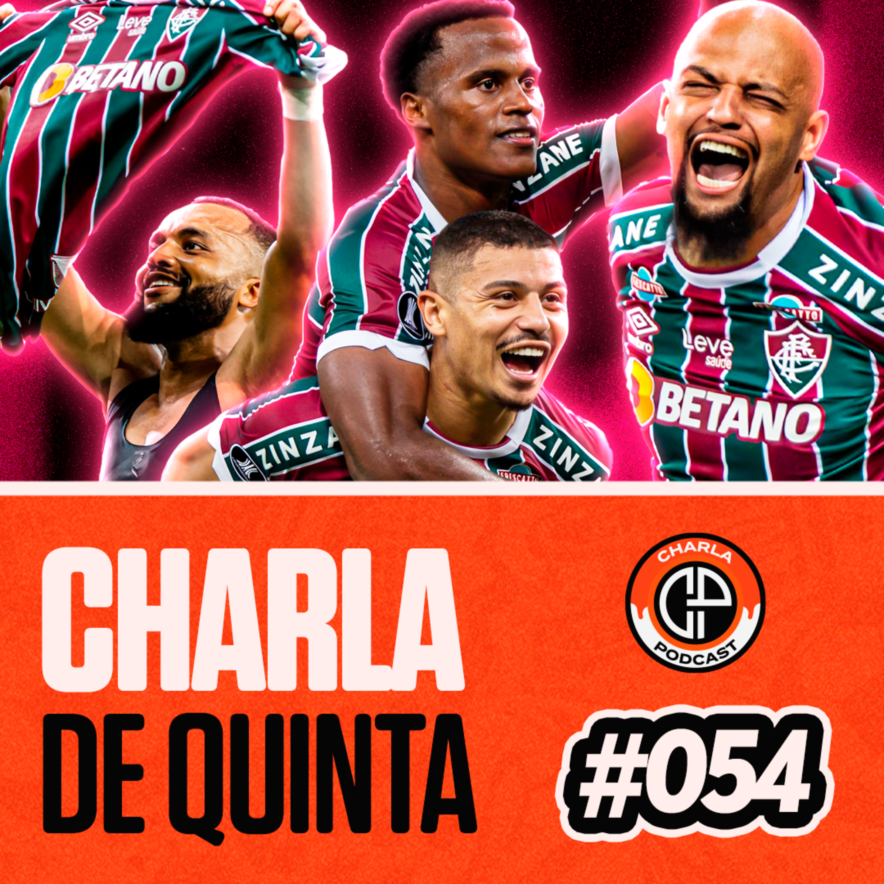 FLUMINENSE CONSEGUE VITÓRIA HISTÓRICA E CLASSIFICA NA LIBERTADORES! - CHARLA DE QUINTA #054