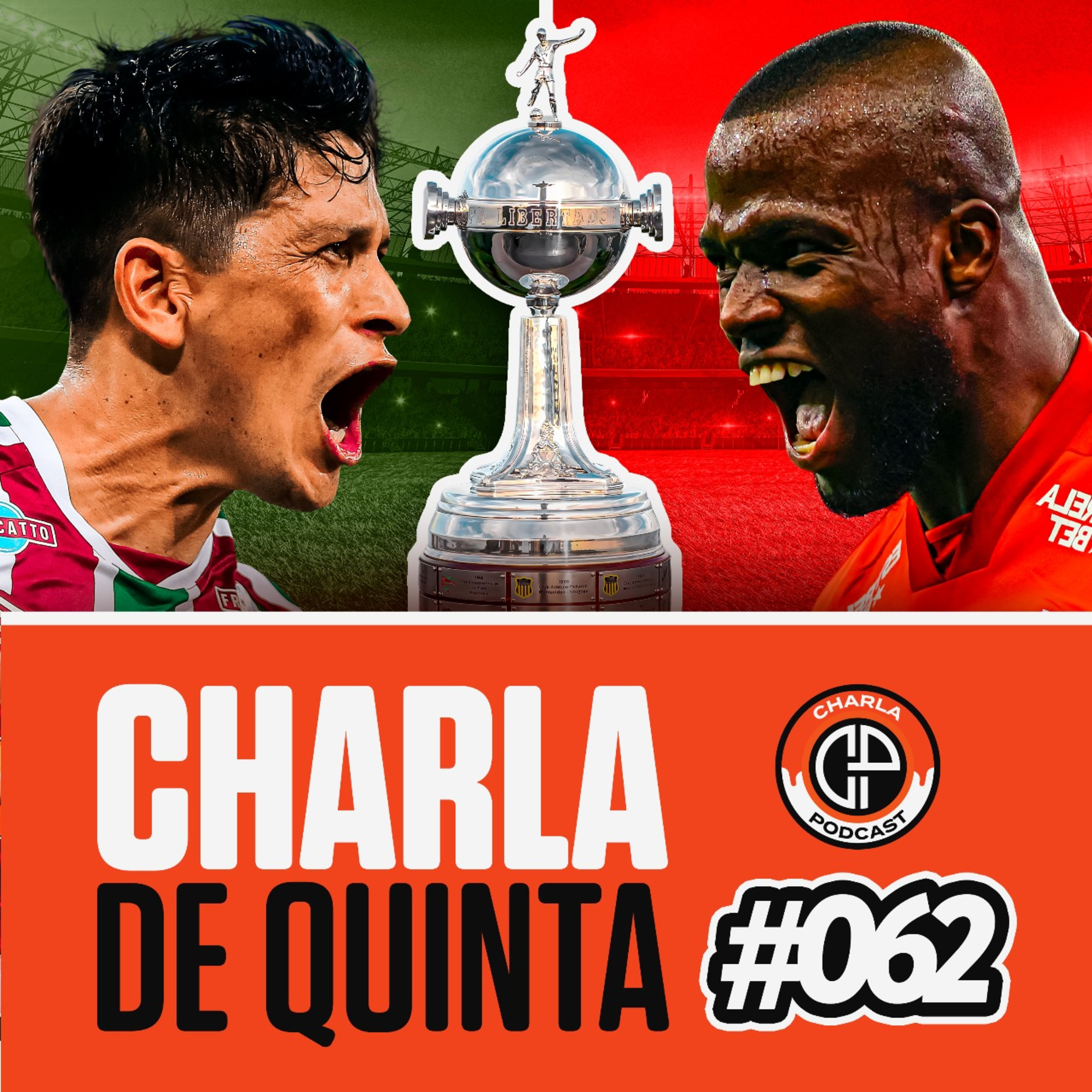 FLUMINENSE x INTERNACIONAL? QUEM VENCE HOJE NA LIBERTADORES? - CHARLA DE QUINTA #062