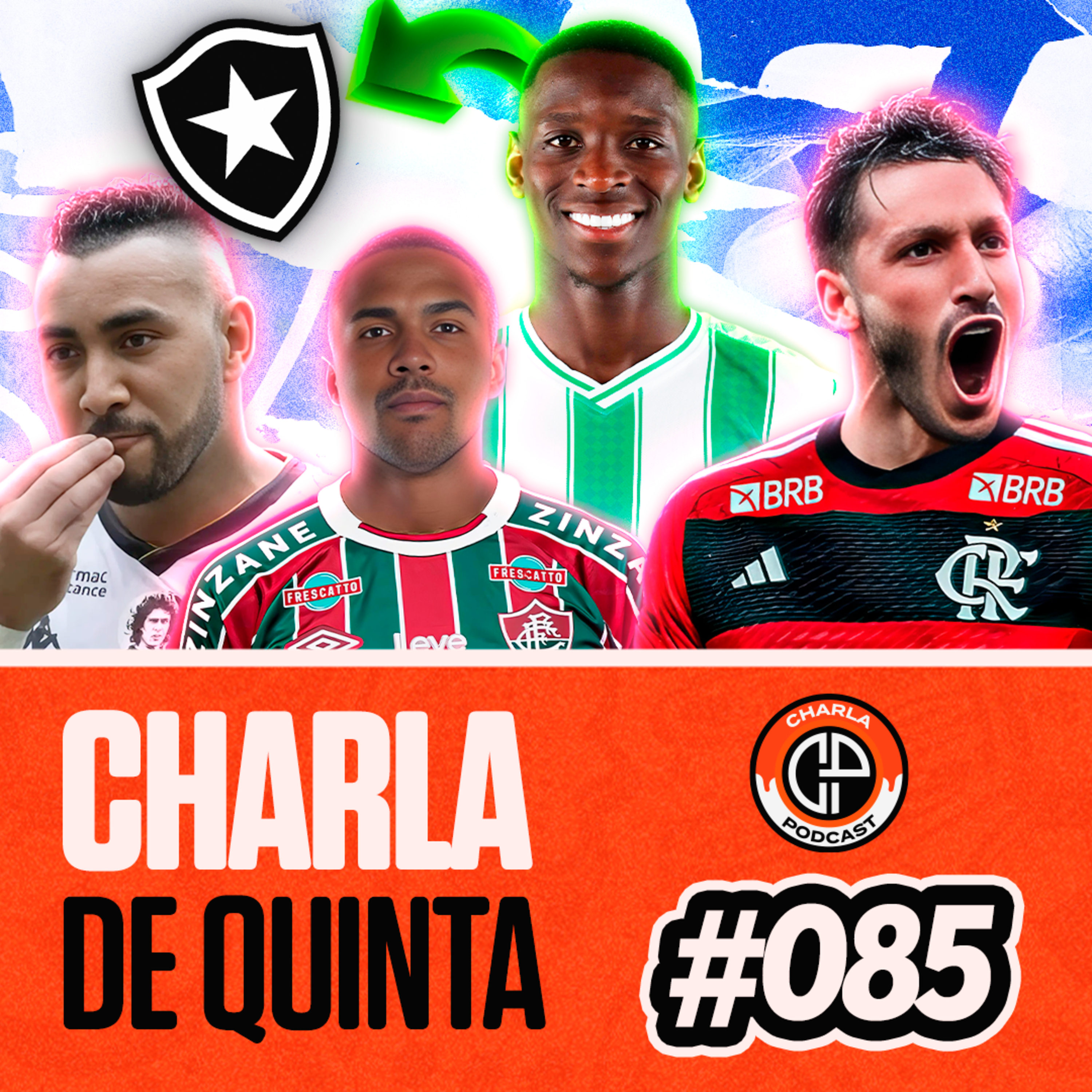 VASCO VENCEU! LUIZ HENRIQUE NO BOTAFOGO! VINA ASSINOU COM FLAMENGO! DOUGLAS COSTA NO FLU? - CHARLA DE QUINTA #085