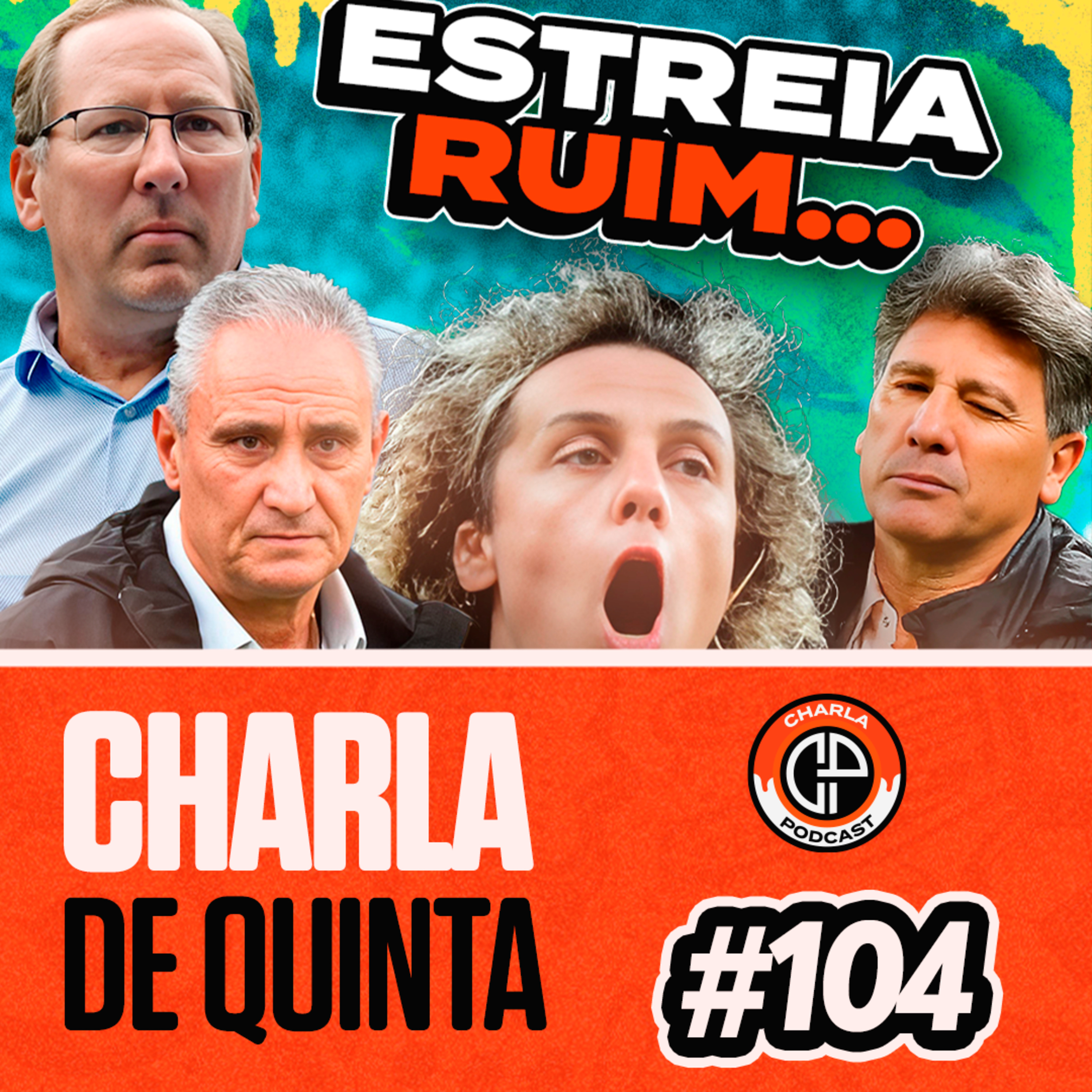 FLAMENGO e GRÊMIO ESTREIAM MAL na LIBERTADORES! JOHN TEXTOR VOLTA A FALAR! - CHARLA DE QUINTA #104