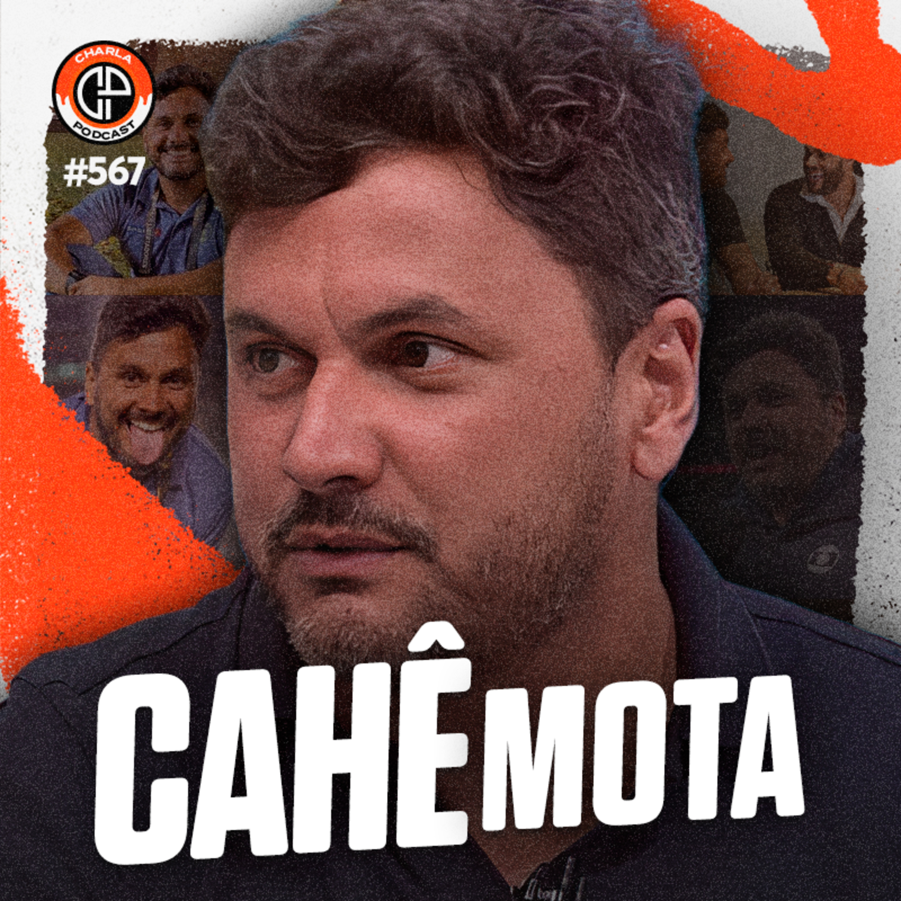 #567 - Cahê Mota [Jornalista do Ge.Globo]
