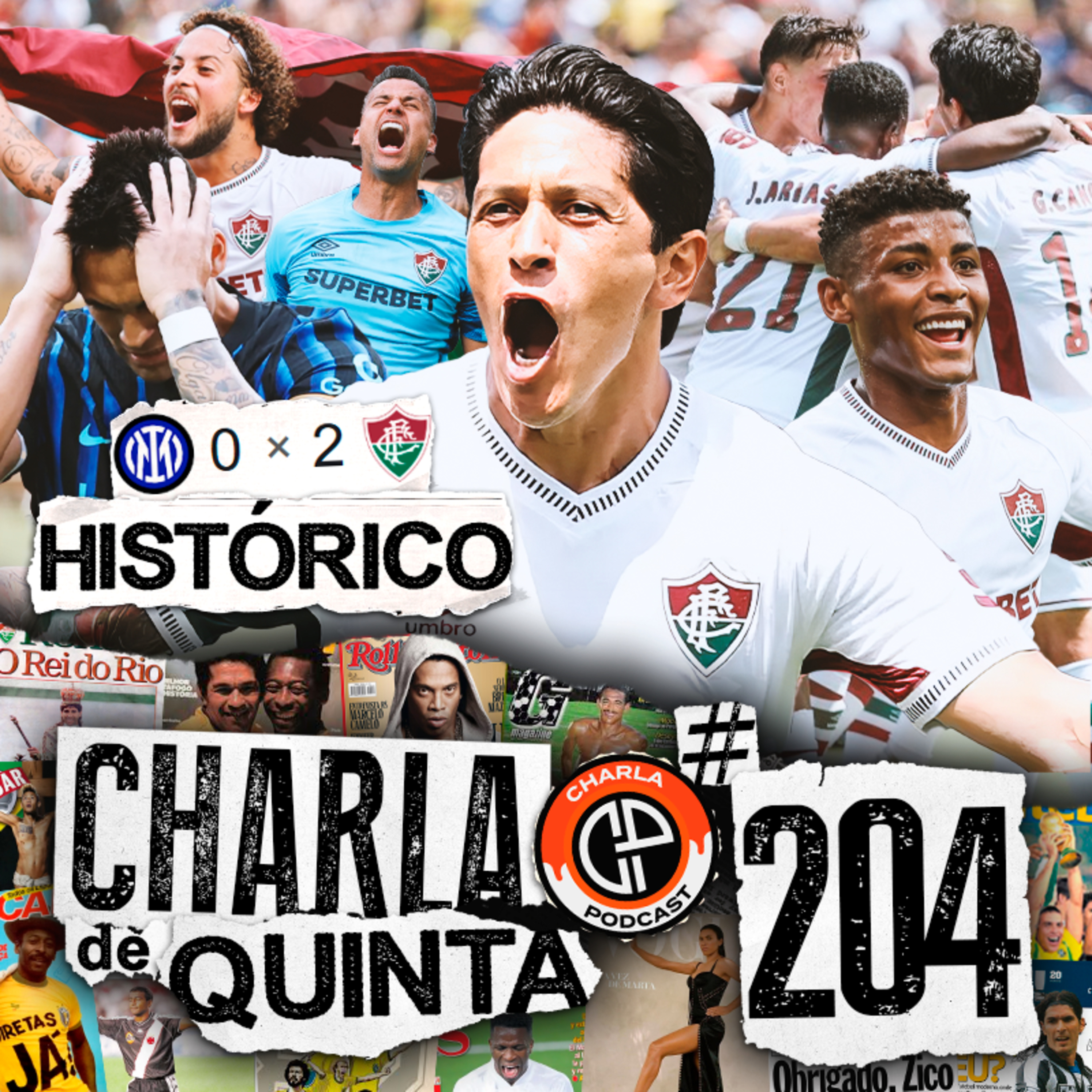 FLUMINENSE VENCE A INTER DE MILÃO E VAI PARA AS QUARTAS DE FINAL DA COPA DO MUNDO DE CLUBES! - CHARLA DE QUINTA #204