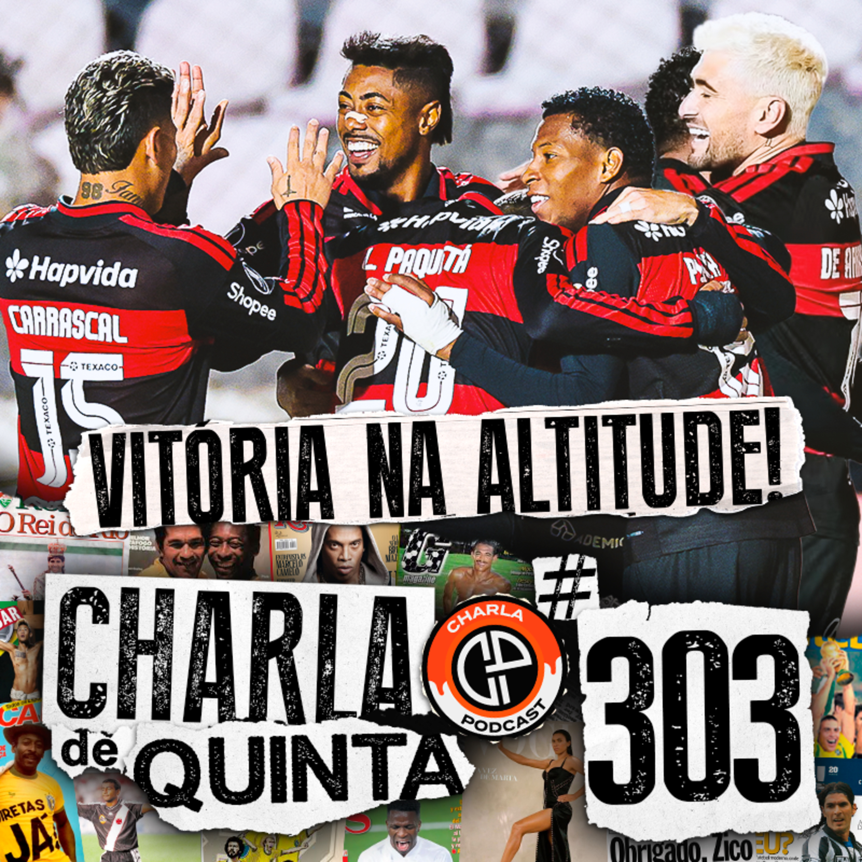 2019 OU 2026? BRUNO HENRIQUE E ARRASCAETA DECIDEM E FLAMENGO VENCE O CUSCO POR 2 A 0! - CHARLA DE QUINTA #303