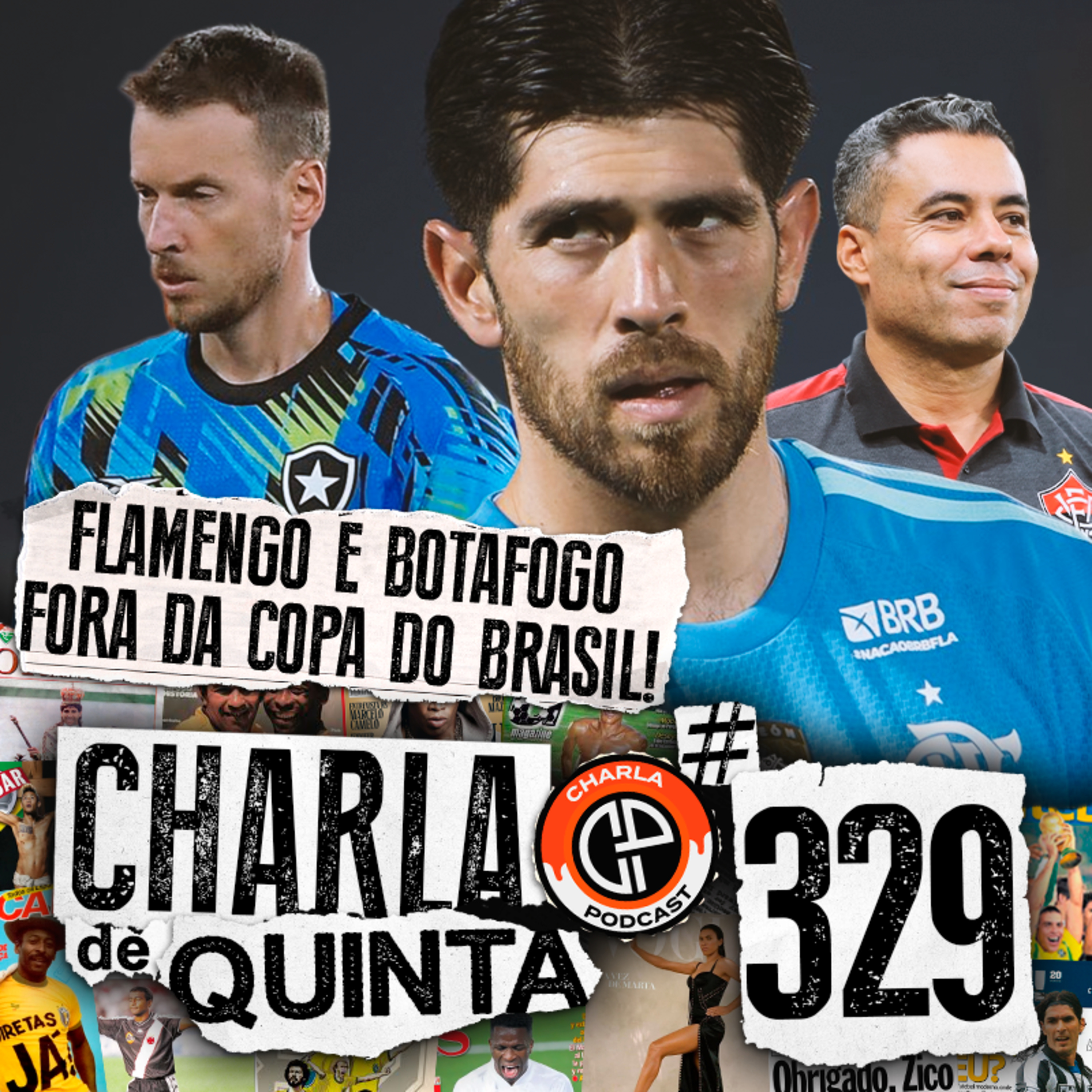 FLAMENGO É ELIMINADO PELO VITÓRIA NA COPA DO BRASIL! BOTAFOGO VIVE CRISE ETERNA | CHARLA DE QUINTA #329