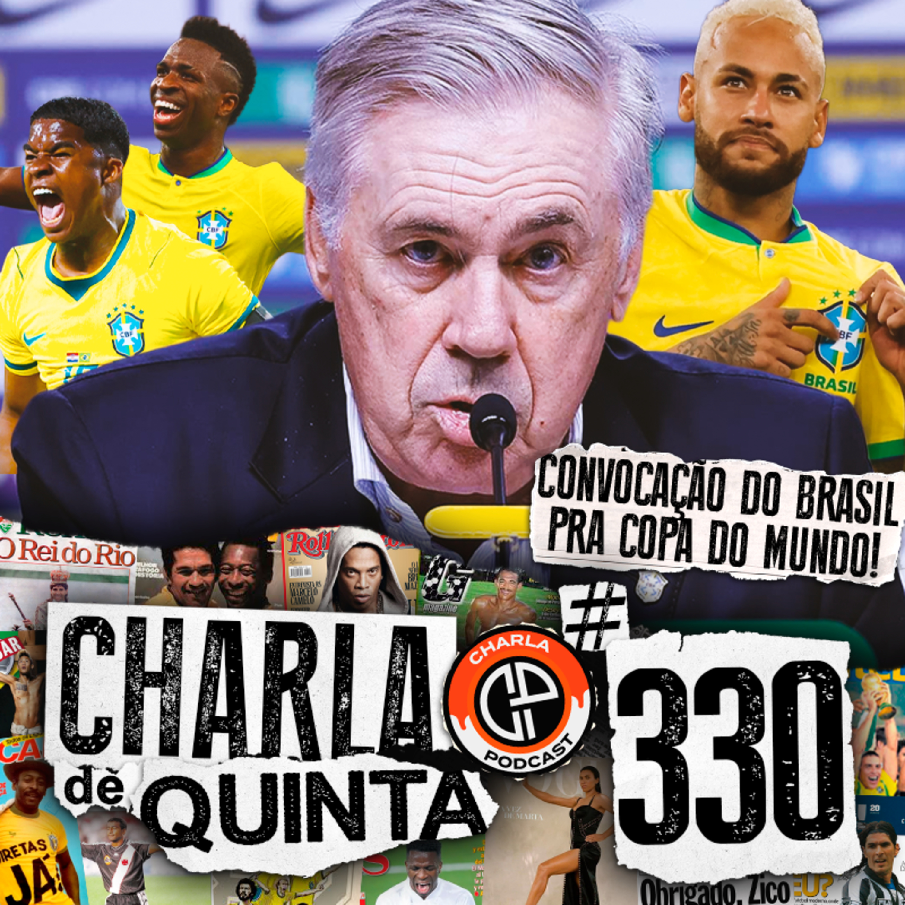 NEYMAR CONVOCADO! SAIU A CONVOCAÇÃO DA SELEÇÃO BRASILEIRA PARA A COPA DO MUNDO! | CHARLA DE QUINTA #330