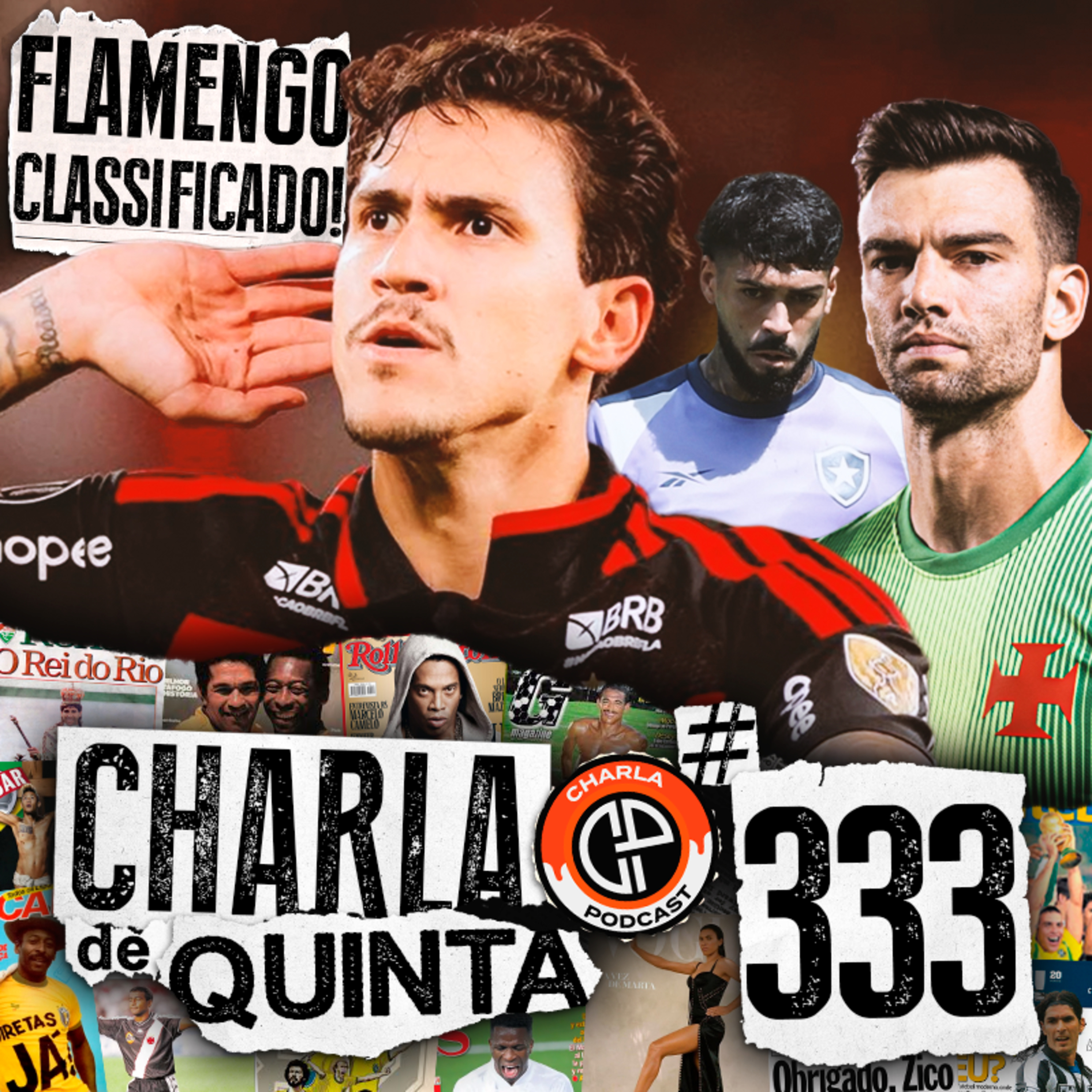 FLAMENGO JÁ CLASSIFICADO NA LIBERTADORES! VASCO PERDE E SE COMPLICA NA SULA | CHARLA DE QUINTA #333