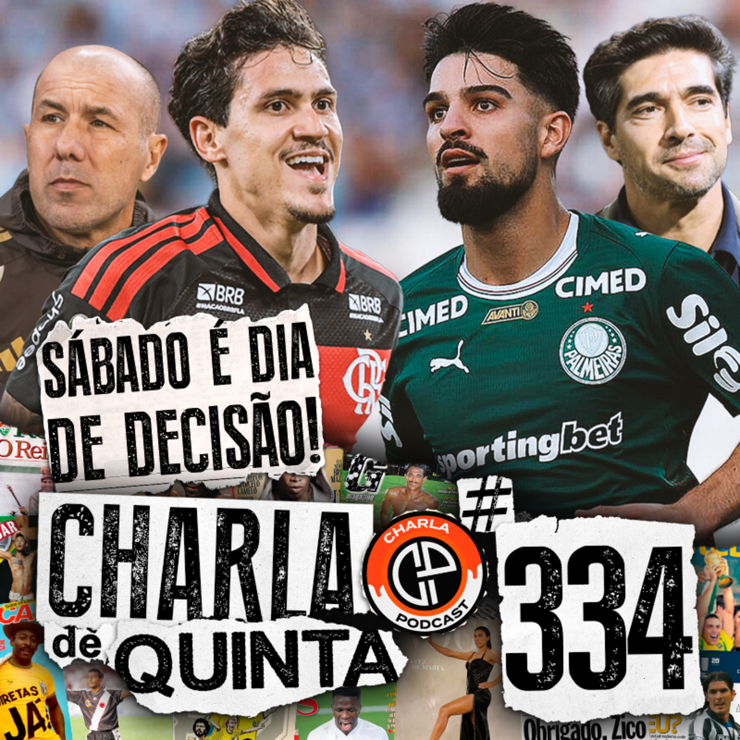 FLAMENGO X PALMEIRAS AMANHÃ! QUEM CHEGA MELHOR? QUAL O MELHOR ELENCO? | CHARLA DE QUINTA