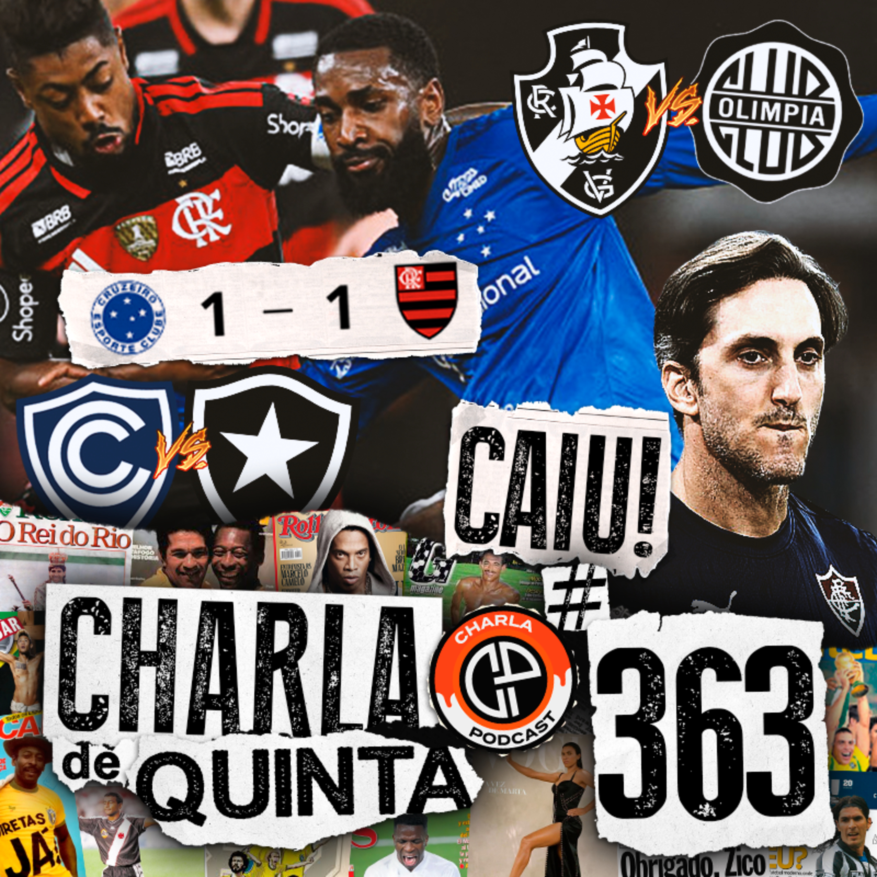 ZUBELDIA DEMITIDO DO FLUMINENSE! FLAMENGO E CRUZEIRO EMPATAM COM POLÊMICAS DE ARBITRAGEM! - CHARLA DE QUINTA #363
