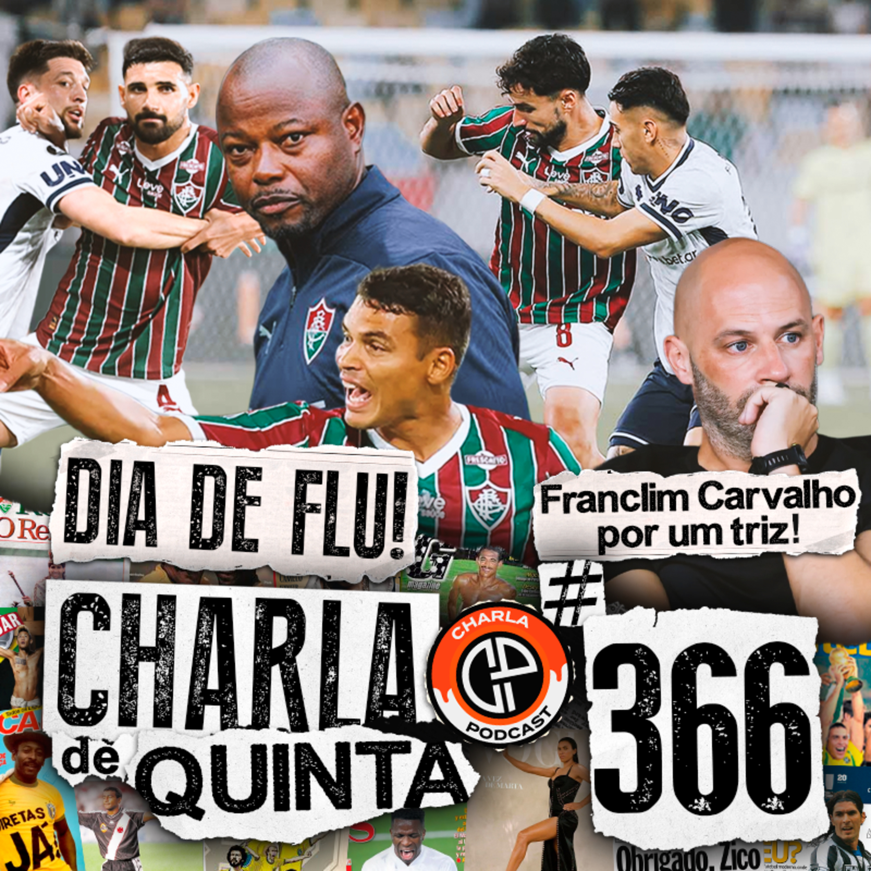 FRANCLIM CARVALHO FORA DO BOTAFOGO? FLUMINENSE TEM JOGO MAIS DECISIVO DO ANO PELA LIBERTADORES! - CHARLA DE QUINTA #366