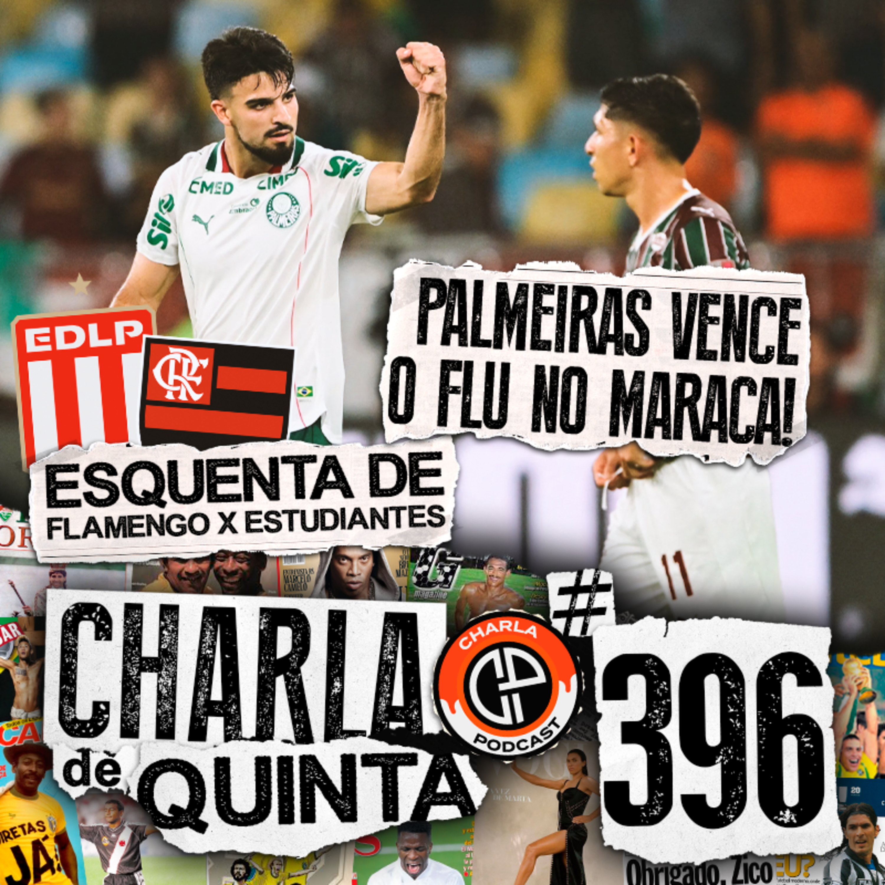 FLUMINENSE PERDE PARA O PALMEIRAS MAS SEGUE VIVO! FLA SE PREPARA! | CHARLA DE QUINTA #396 episode artwork