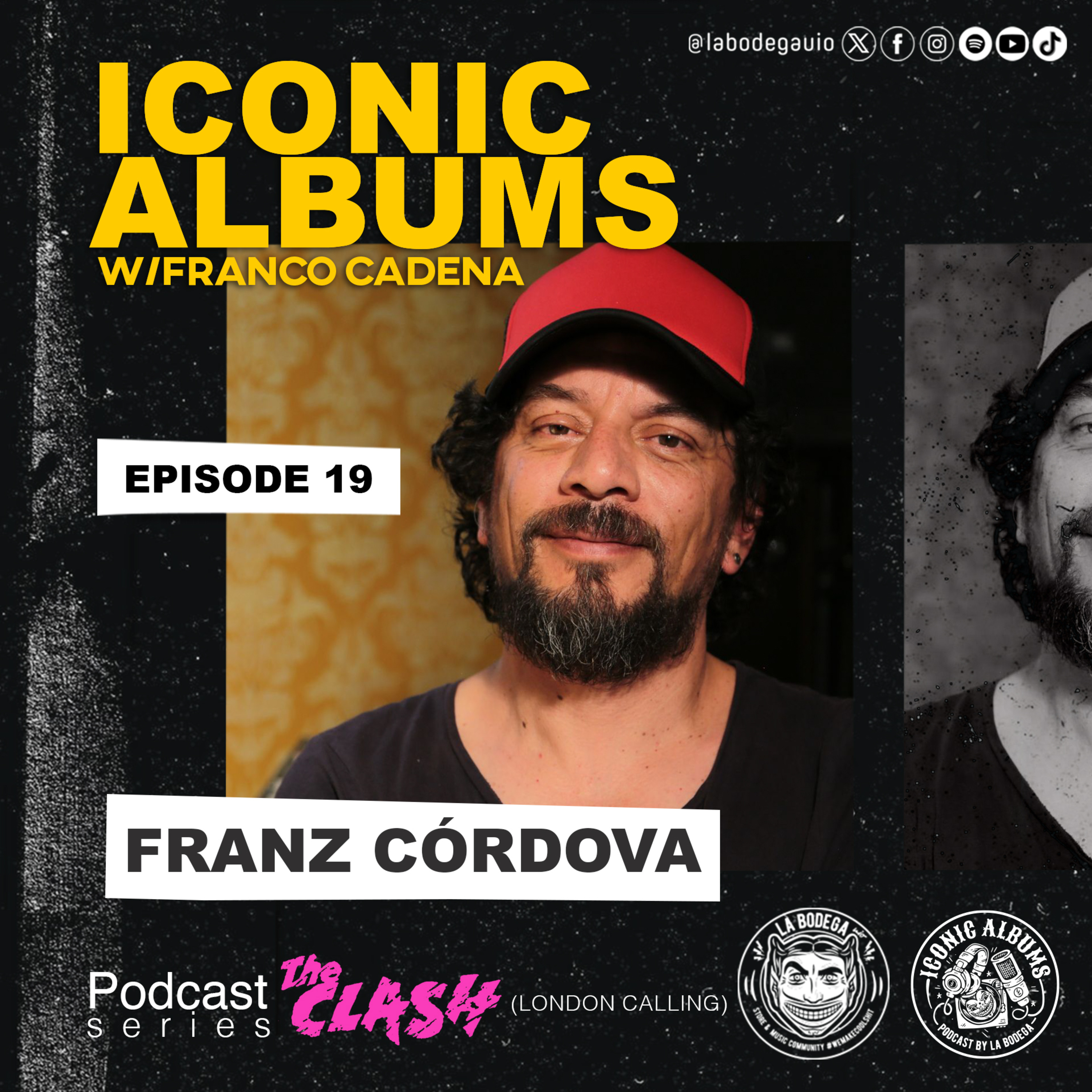 LaBodegaUIO Iconic Albums Podcast Series #19 THE CLASH "LODON CALLING” episode artwork