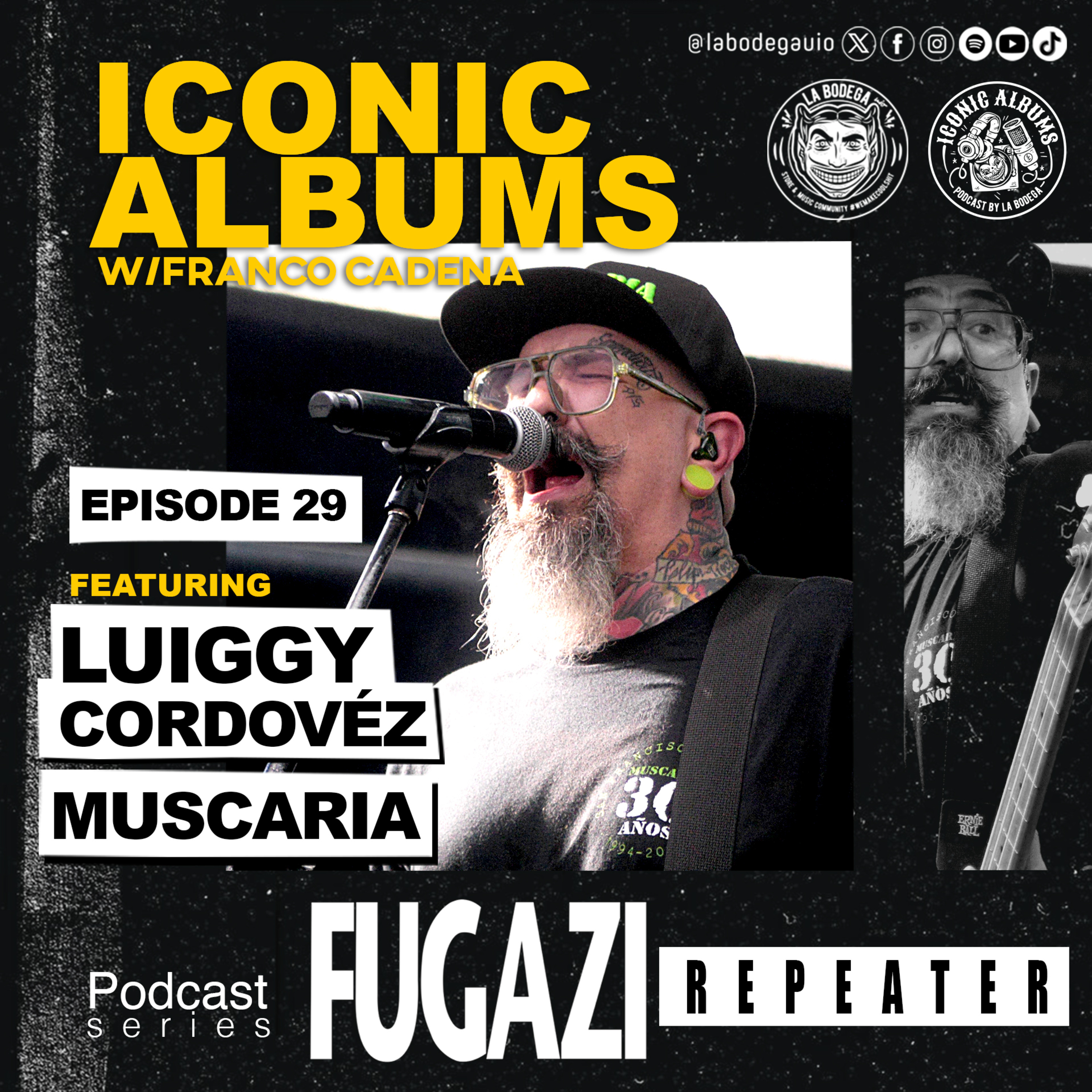LaBodegaUIO Iconic Albums Podcast Series #29 Fugazi "REPEATER” episode artwork