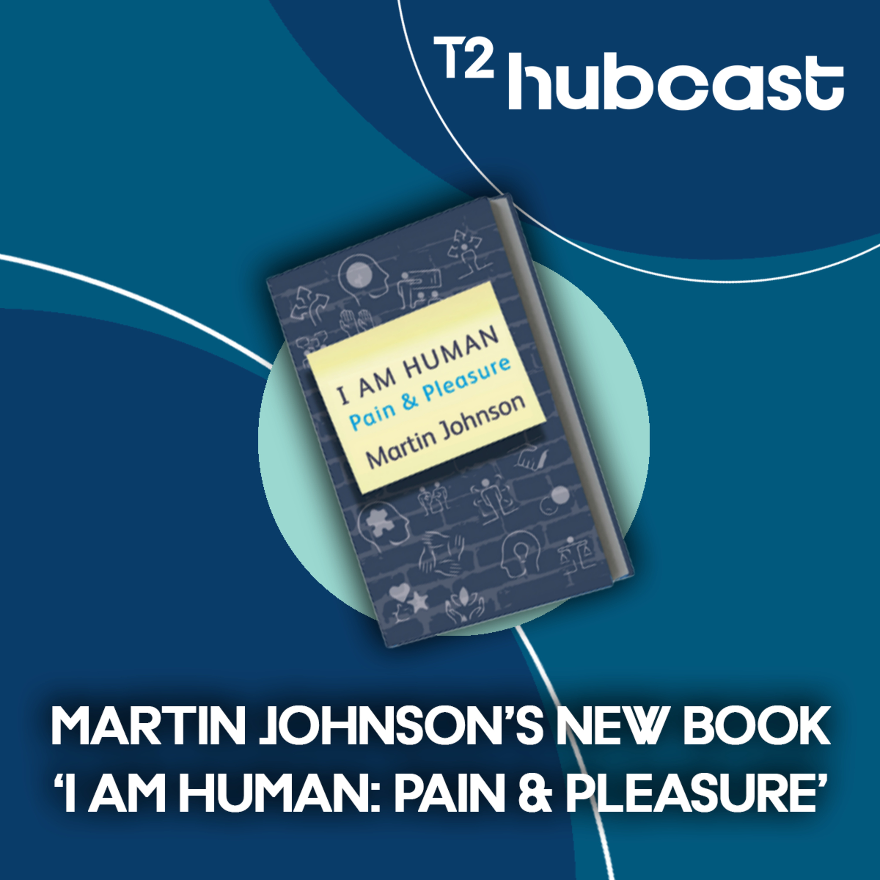 Martin Johnson’s ’I Am Human’ Interview: New Book Explores Pain & Pleasure’s Impact on Human Behaviour