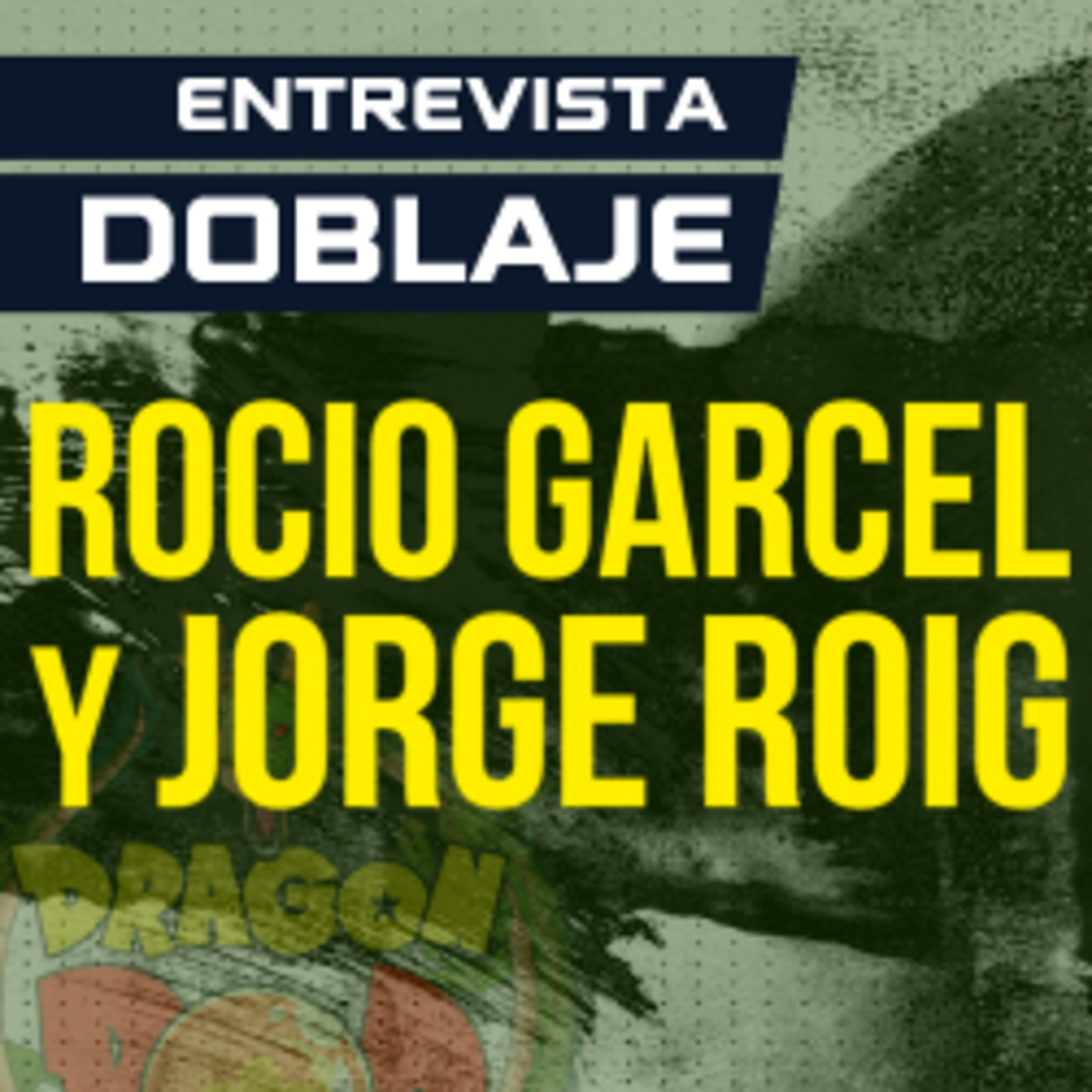 ENTREVISTA A ROCIO GARCEL Y JORGE ROIG