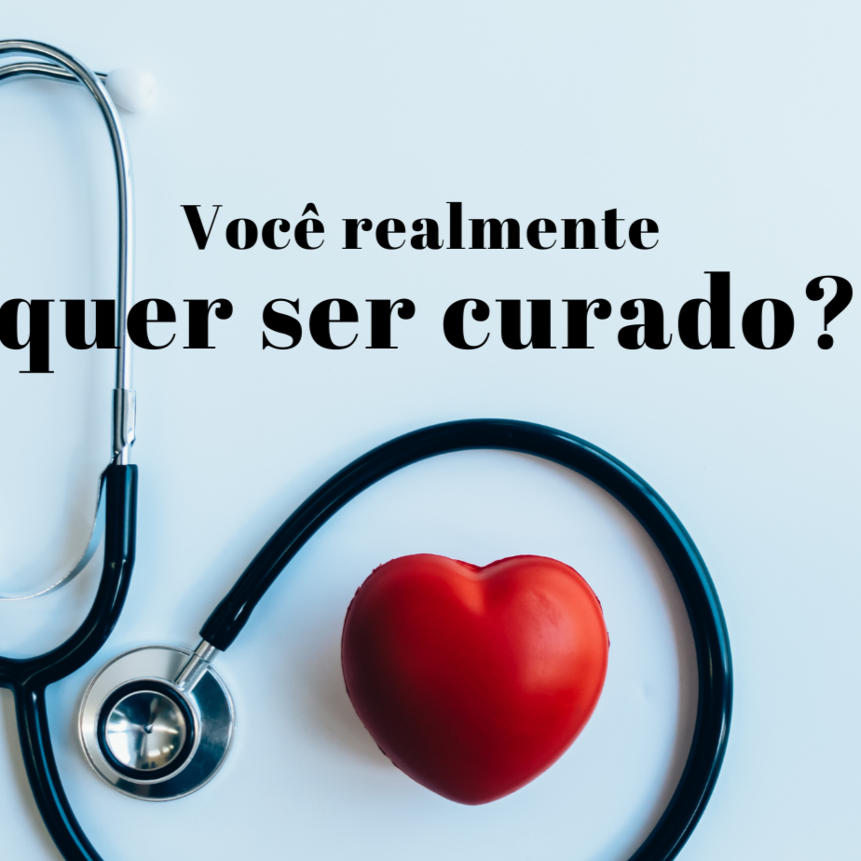 Você realmente quer ser curado? episode artwork