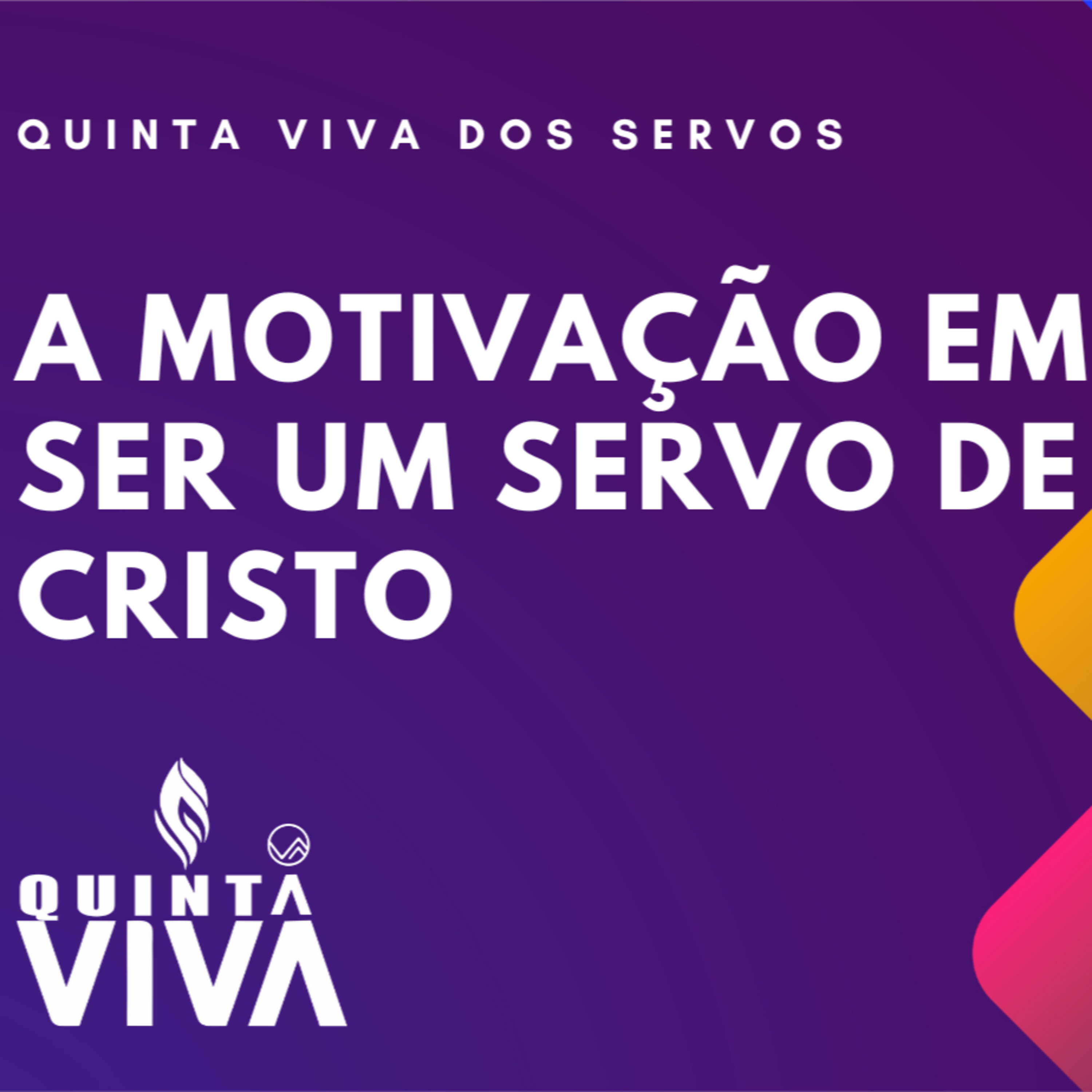 A motivação em ser um servo de Cristo episode artwork