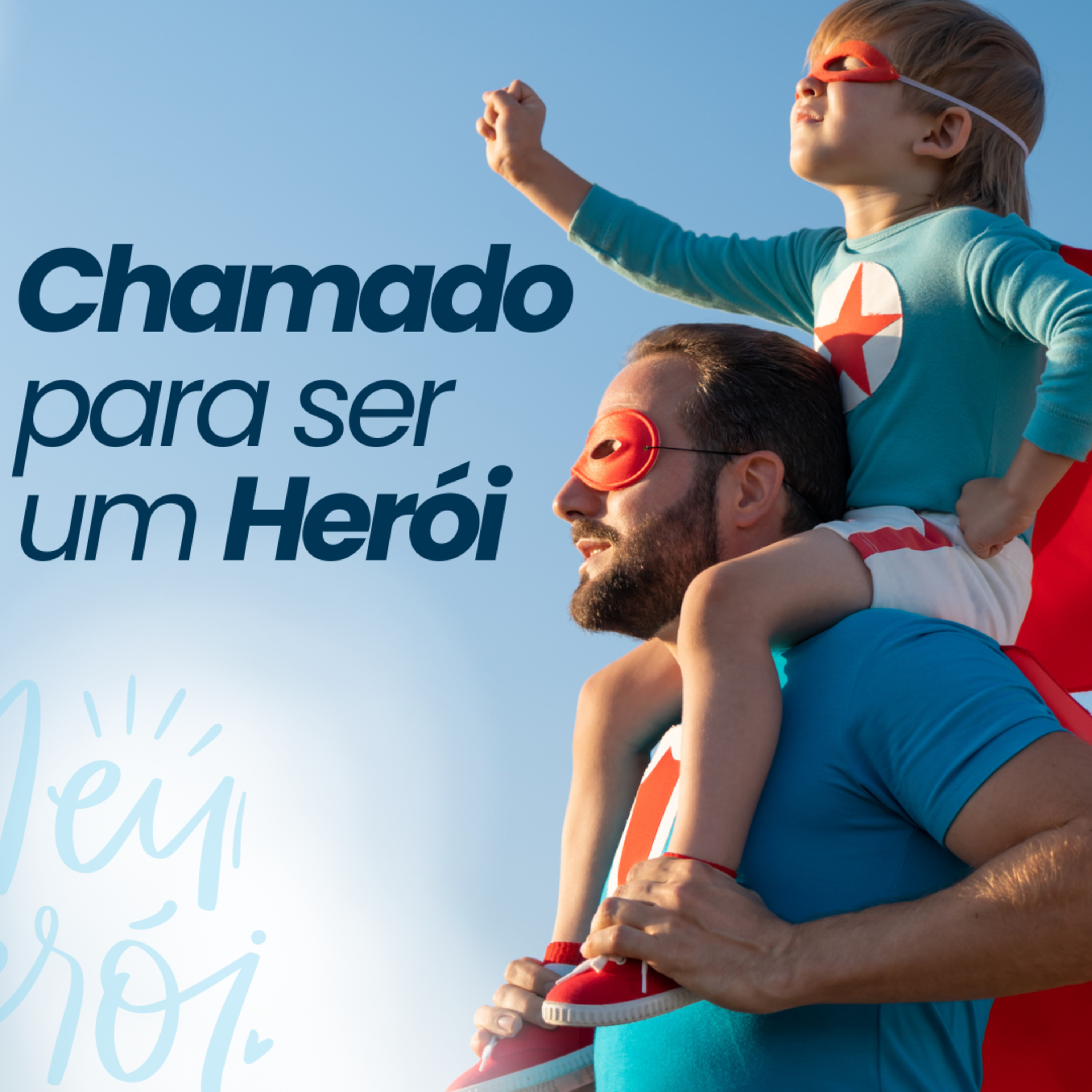 Chamado para ser um Herói episode artwork