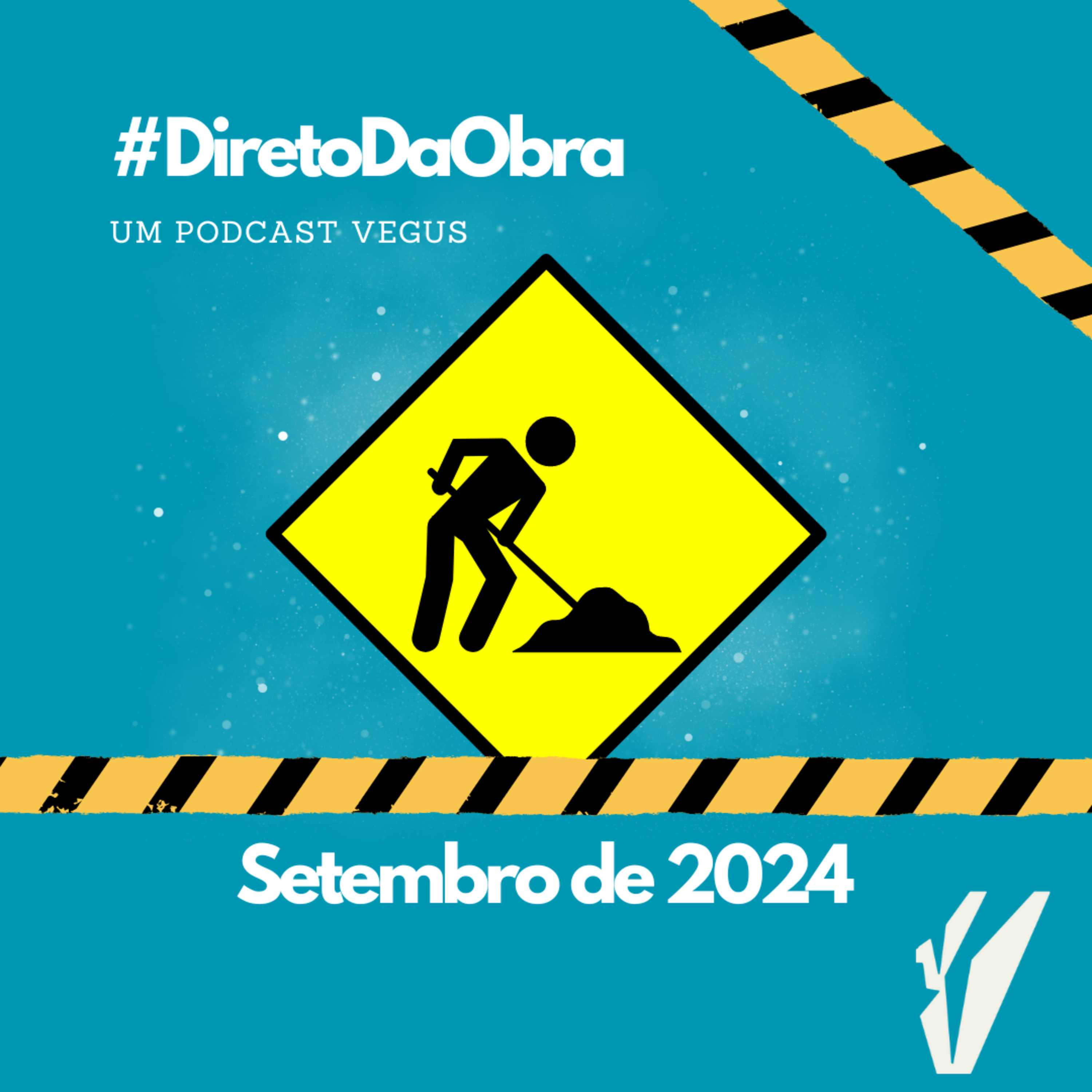 #DiretoDaObra - Setembro de 2024 episode artwork