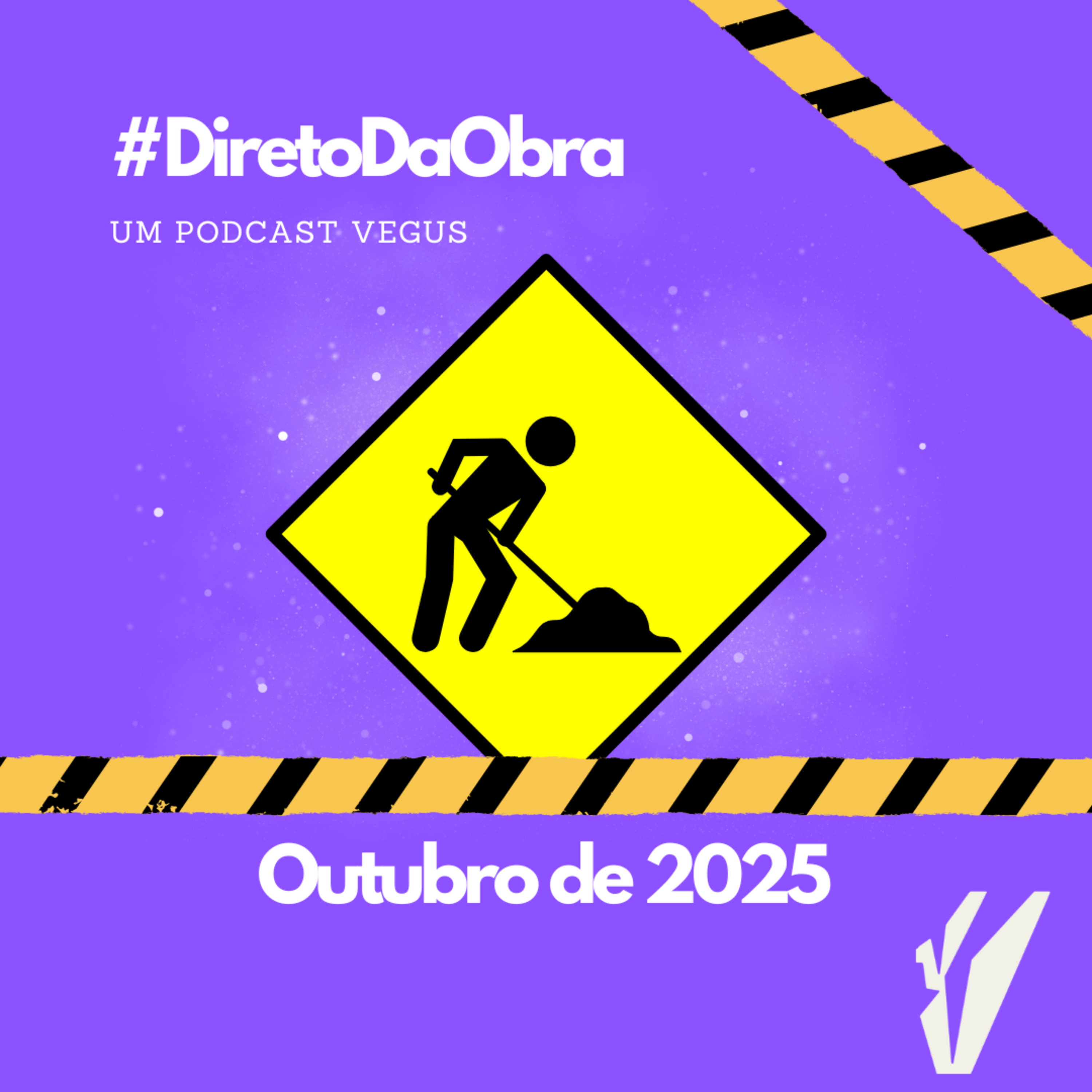 #DiretoDaObra - Outubro de 2025 episode artwork