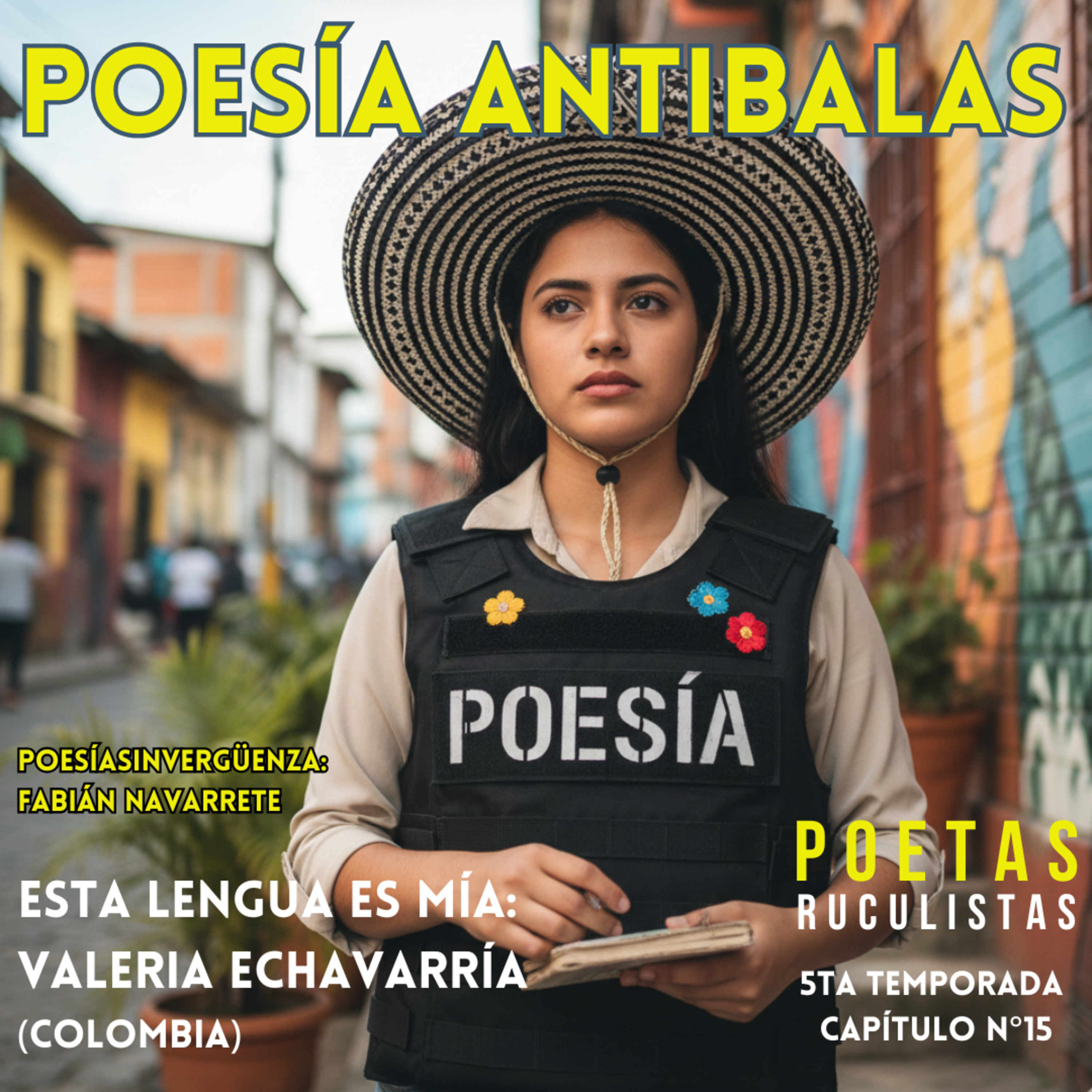Poesía antibalas - Valeria Echavarría episode artwork