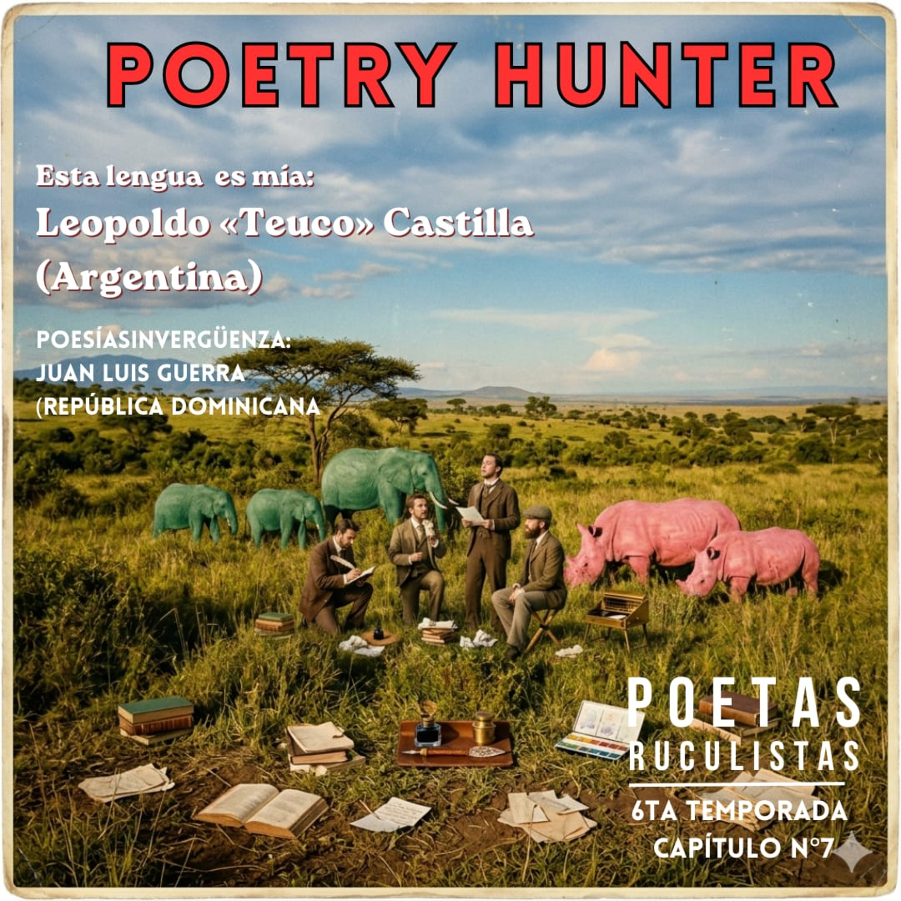 Poetry Hunter - Leopoldo "Teuco" Castilla episode artwork