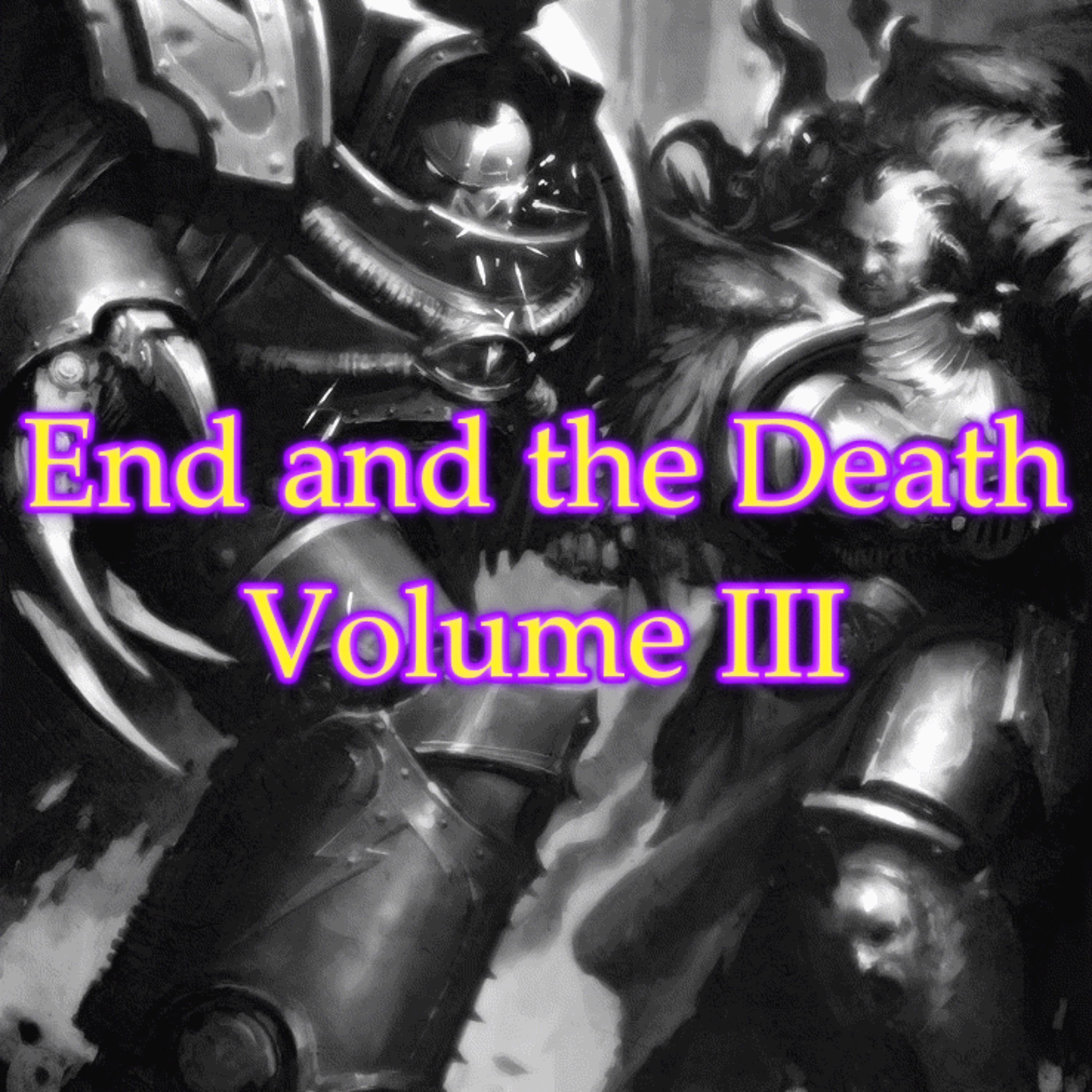 End and the Death III/I - Siege Season XXI
