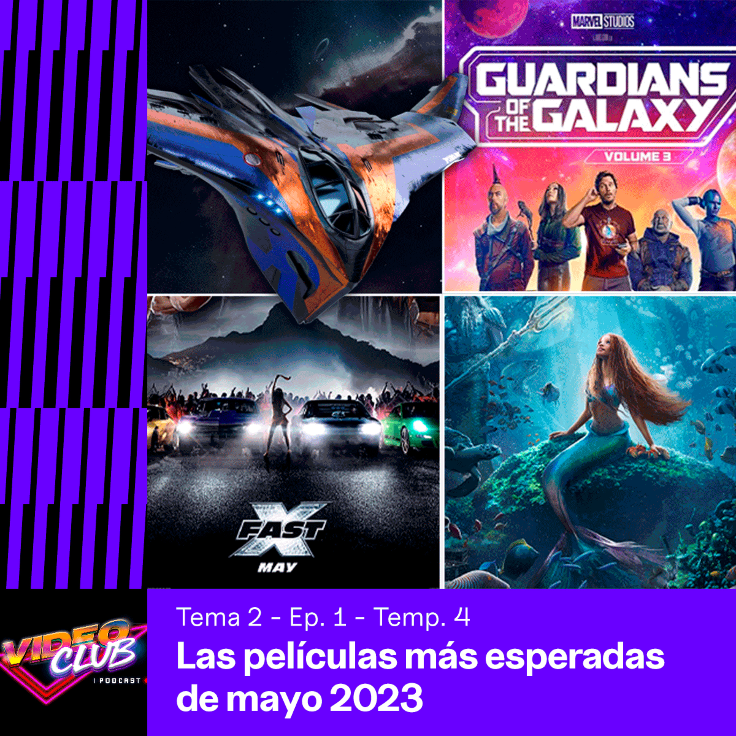 LAS PELÍCULAS MÁS ESPERADAS DE MAYO DE 2023 - VIDEOCLUB PODCAST TEMA 2 EP. 1 TEMP. 4 episode artwork