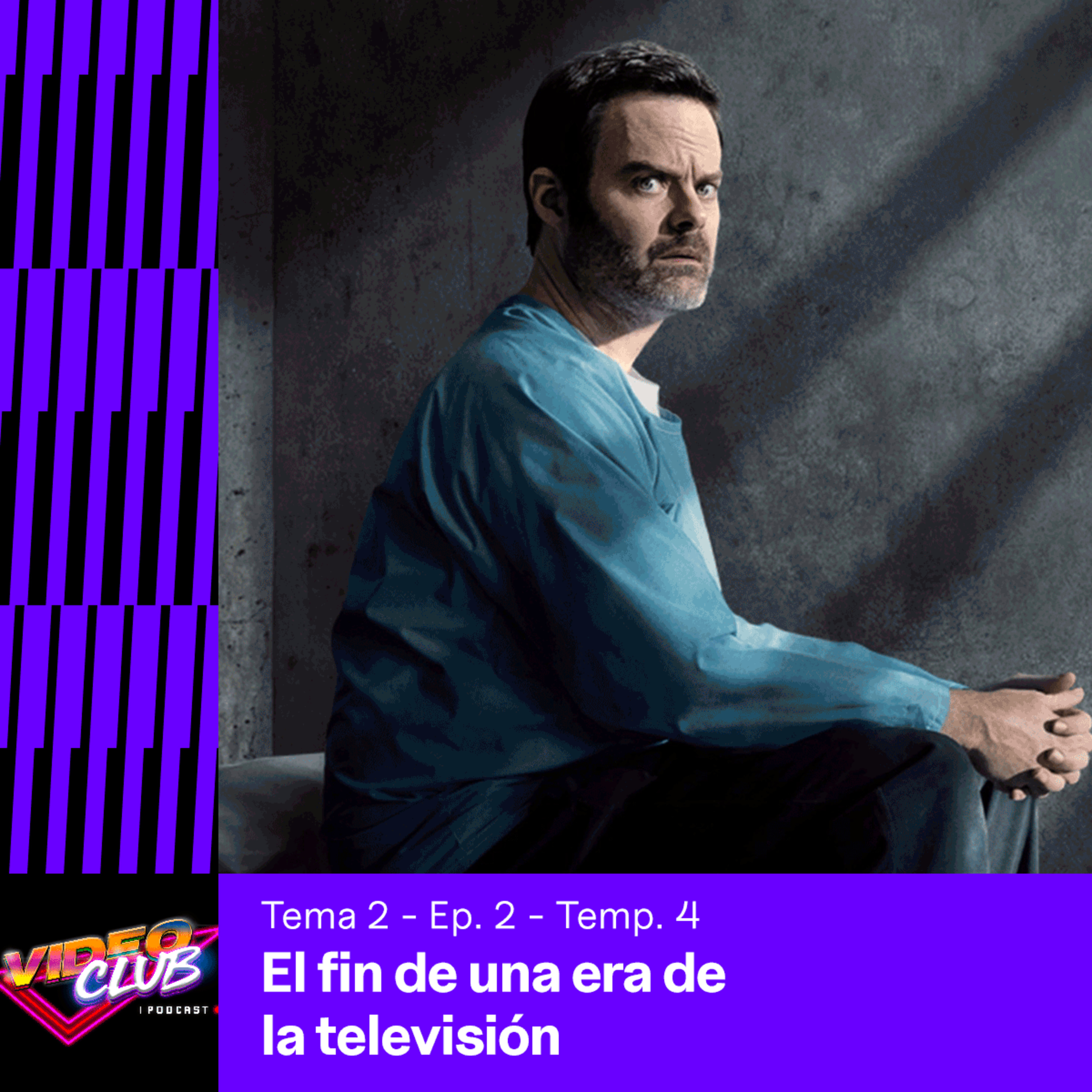 EL FIN DE UNA ERA DE LA TELEVISIÓN - VIDEOCLUB PODCAST TEMA 2 EP. 2 TEMP. 4 episode artwork