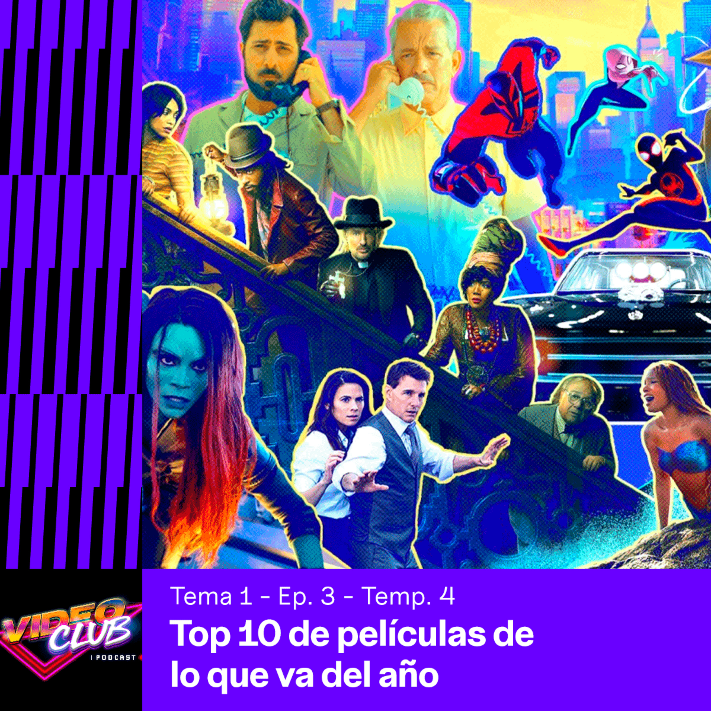 TOP 10 PELÍCULAS DE LO QUE VA DEL 2023 - VIDEOCLUB PODCAST TEMA 1 EP. 3 TEMP. 4 episode artwork