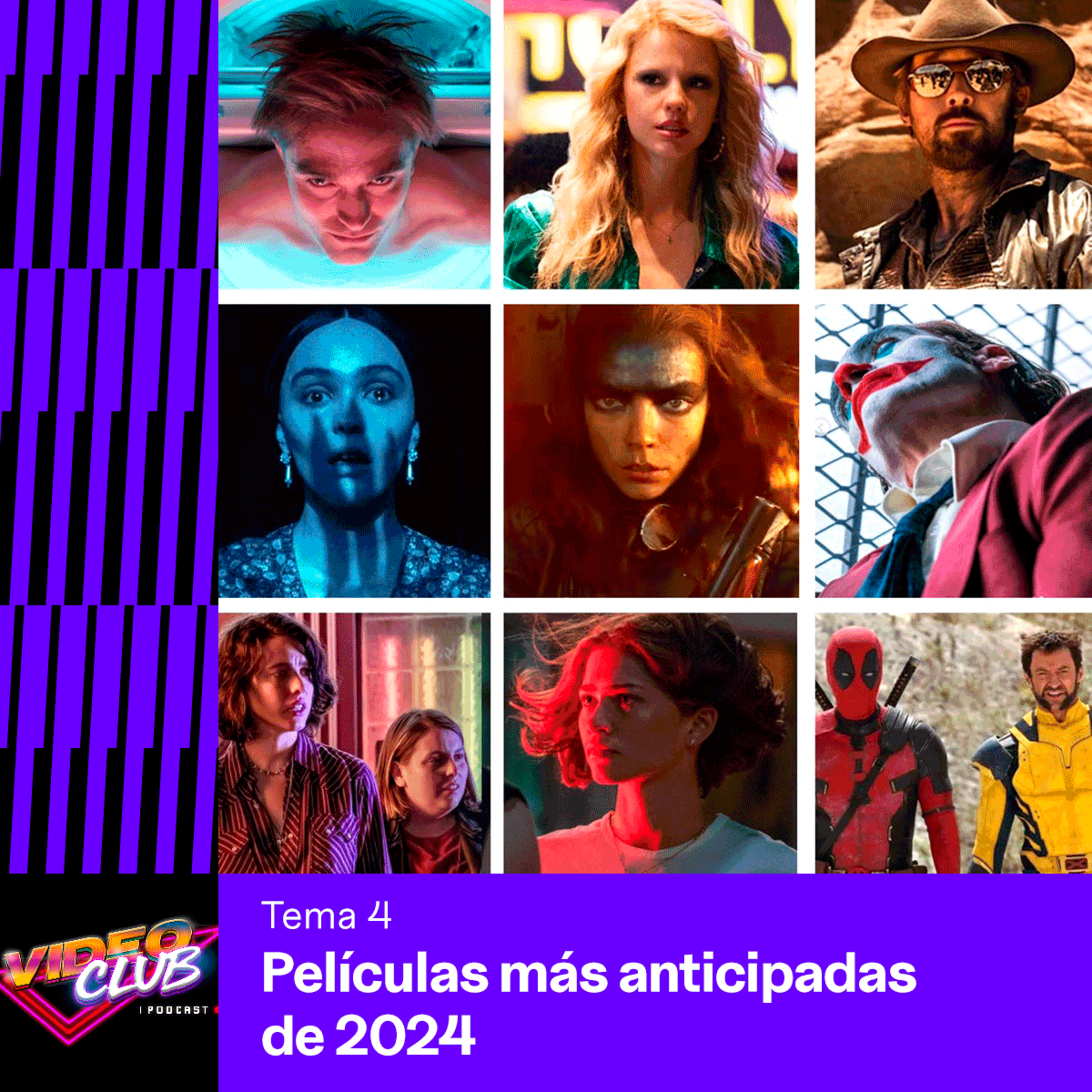 LAS PELÍCULAS MÁS ANTICIPADAS DE 2024 - VIDEOCLUB PODCAST TEMA 4 EP. 4 TEMP. 4 episode artwork