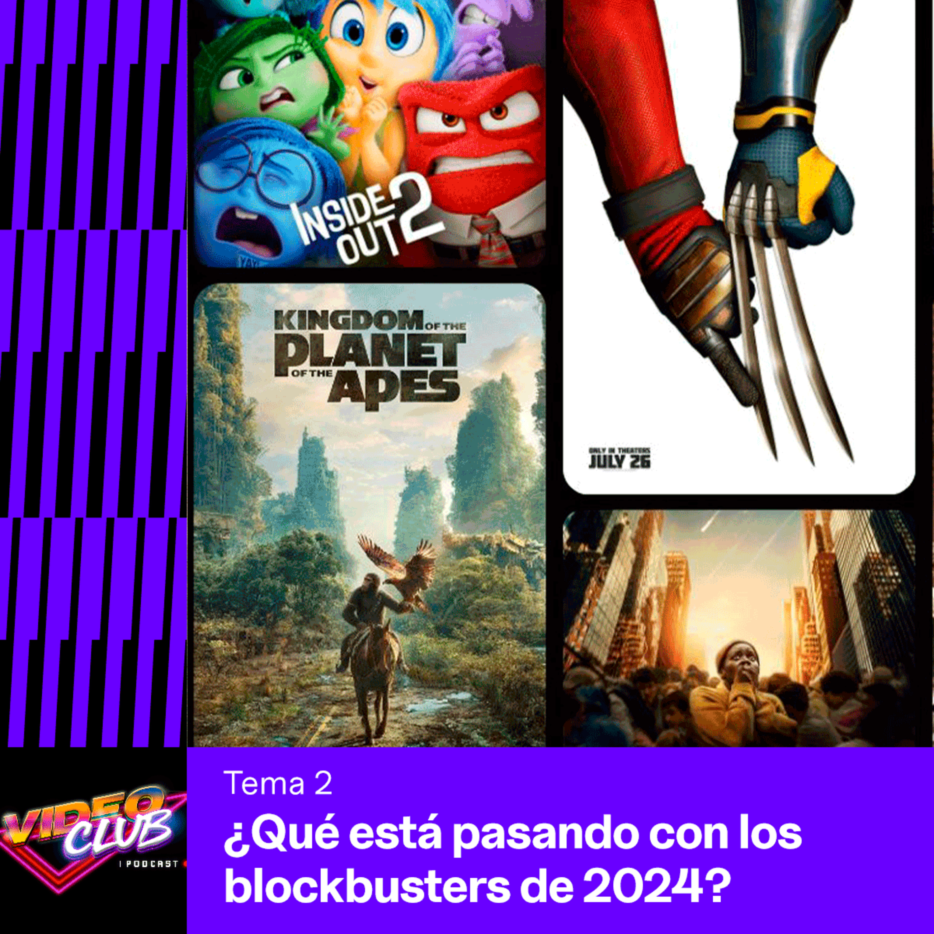 ¿QUÉ ESTÁ PASANDO CON LOS BLOCKBUSTERS DE 2024? - VIDEOCLUB PODCAST TEMA 2 EP. 5 TEMP. 4 episode artwork
