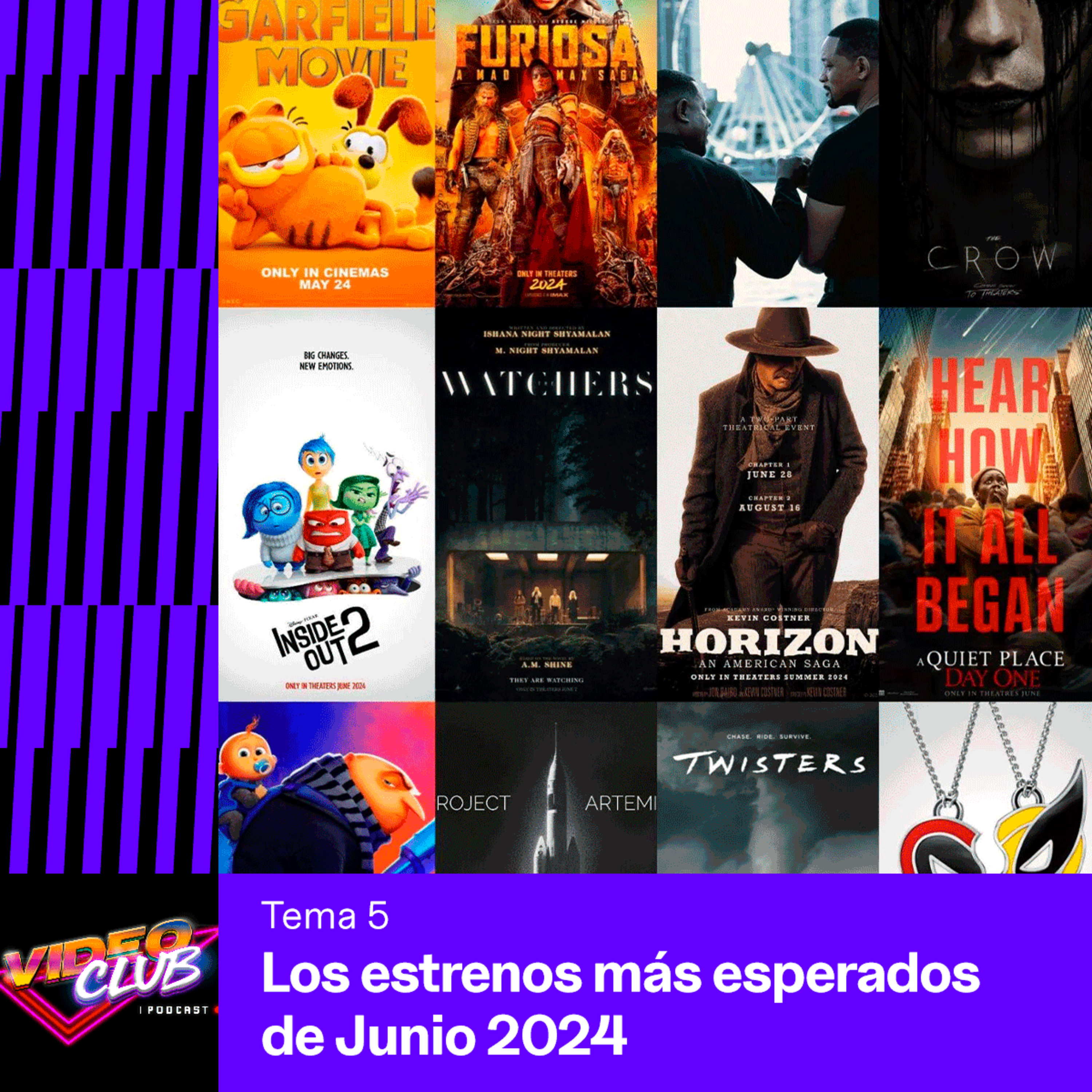 ¿QUÉ ESPERAR DE LOS ESTRENOS DE JUNIO? - VIDEOCLUB PODCAST TEMA 5 EP. 5 TEMP. 4 episode artwork
