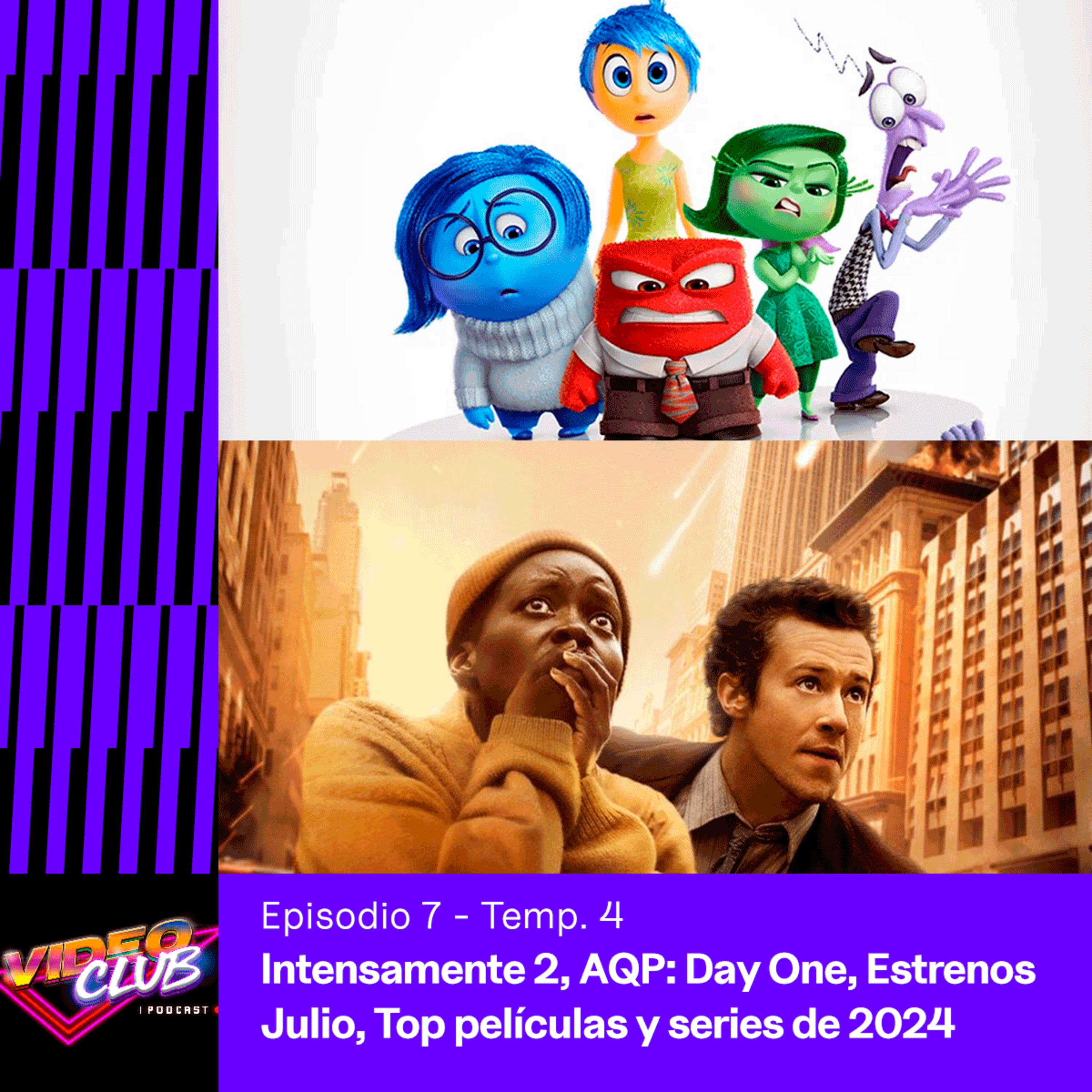 INTENSAMENTE, ESTRENOS DE JULIO, AQP: DAY ONE, TOPS DEL AÑO - VIDEOCLUB PODCAST EP. 7 TEMP. 4 episode artwork