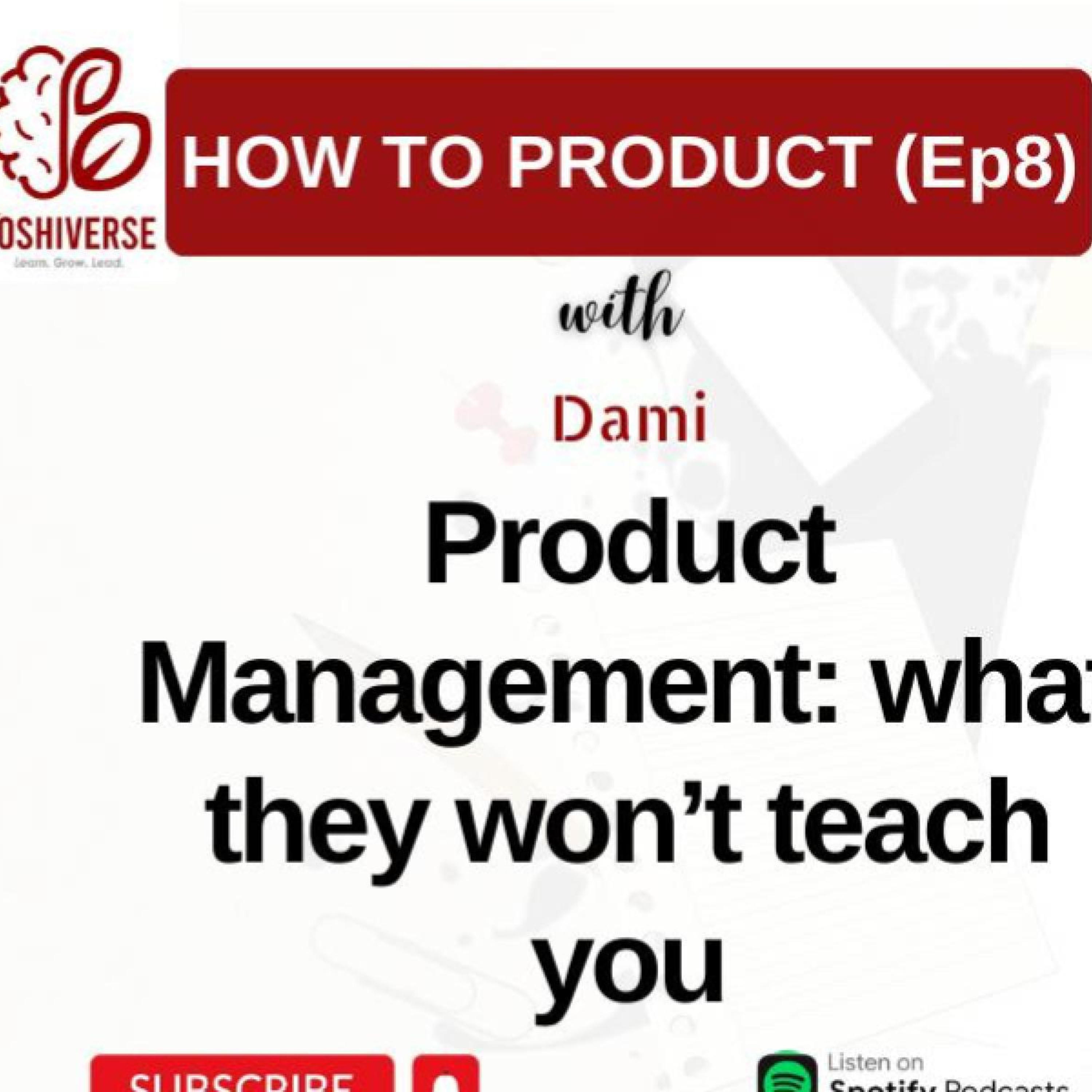 Product Management - what they won't teach you (How To Product; part B) episode artwork