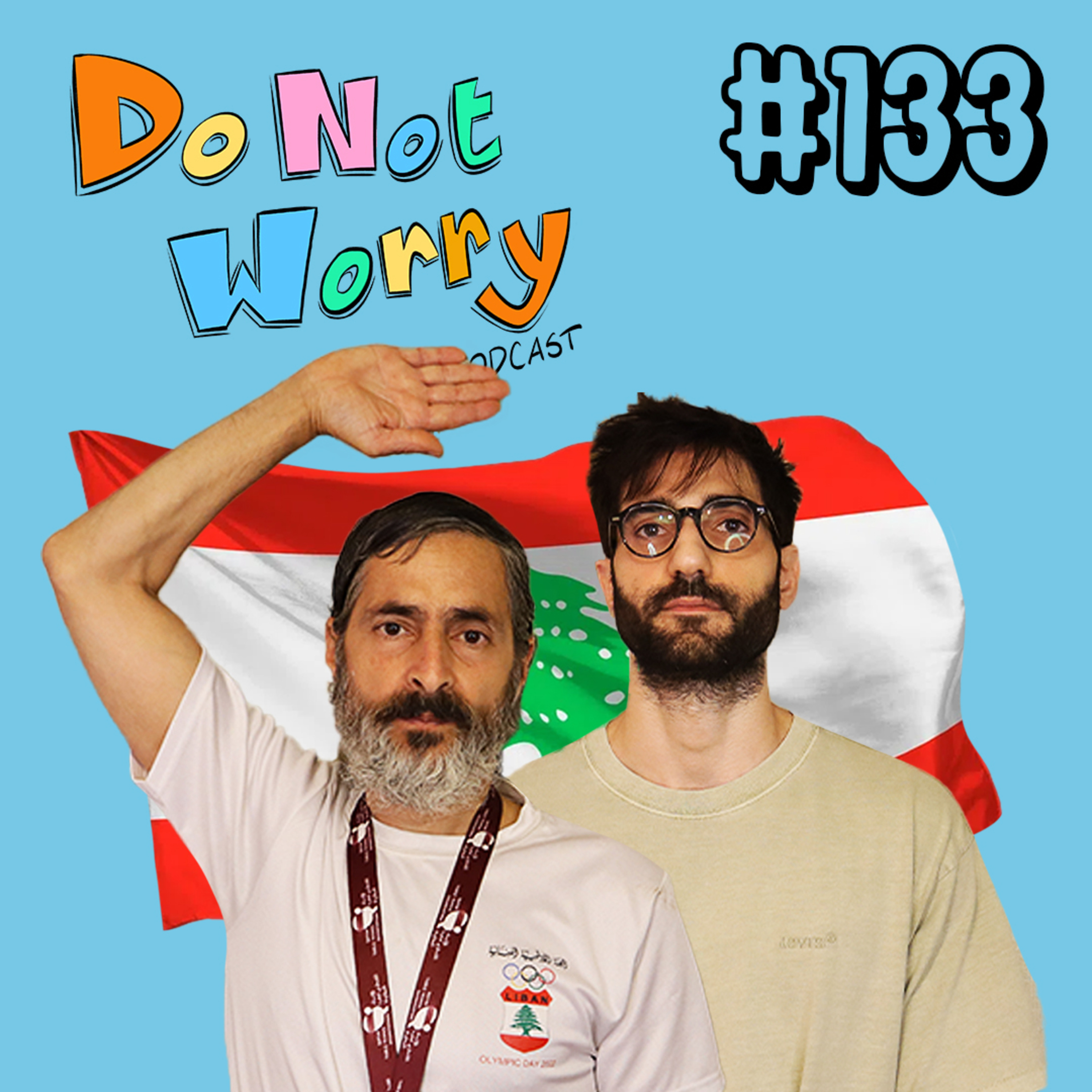 Joseph Merheb Interview: Shaden, HairZone, Jnoud Al Rab, & Palestine - DO NOT WORRY PODCAST #133