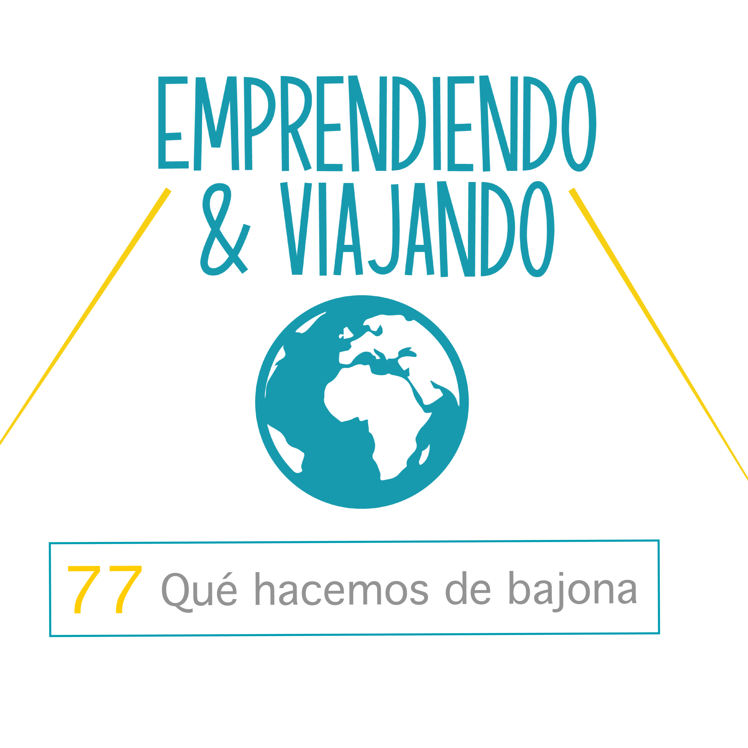 77 - Qué hacemos de bajona episode artwork