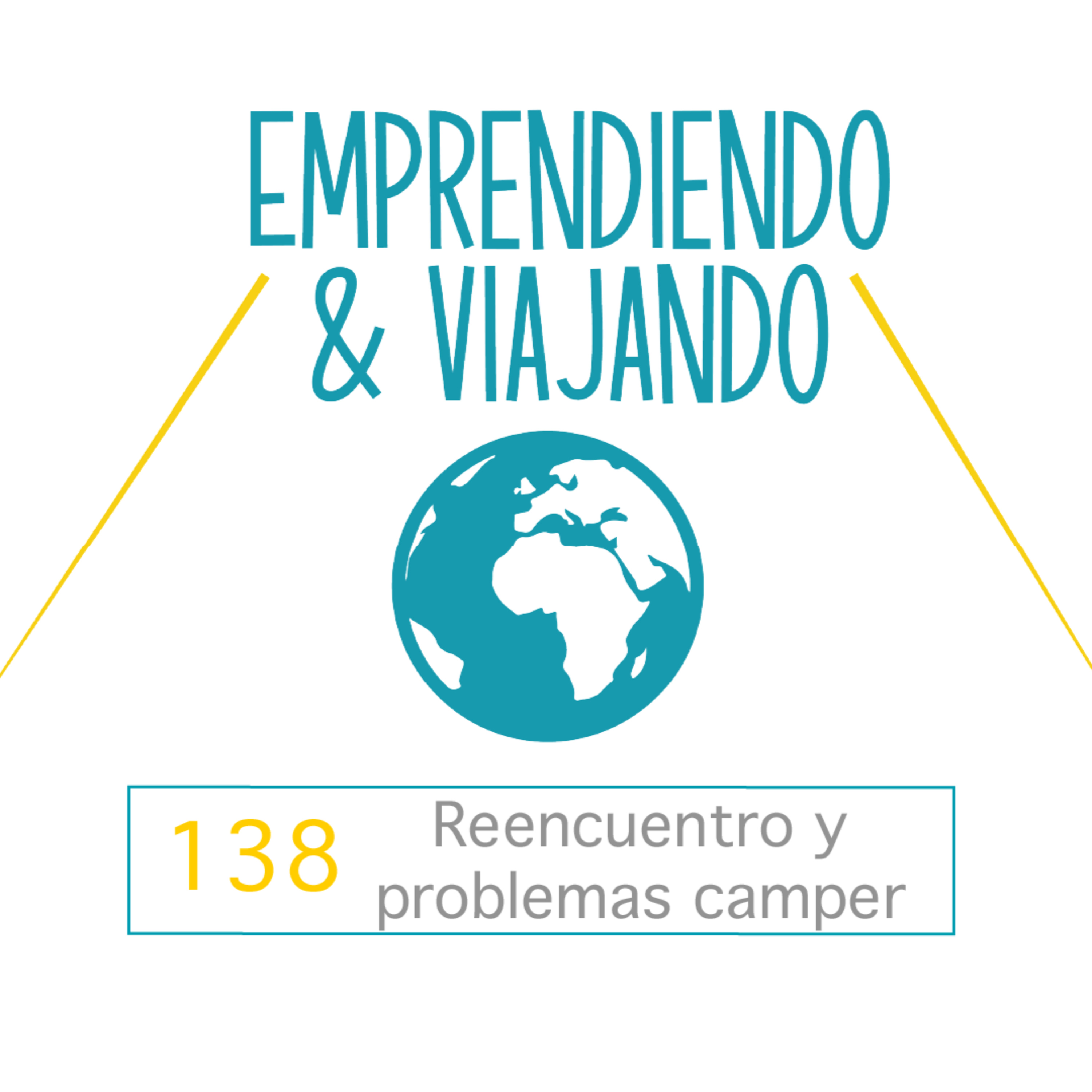 138 - Reencuentro y problemas camper episode artwork