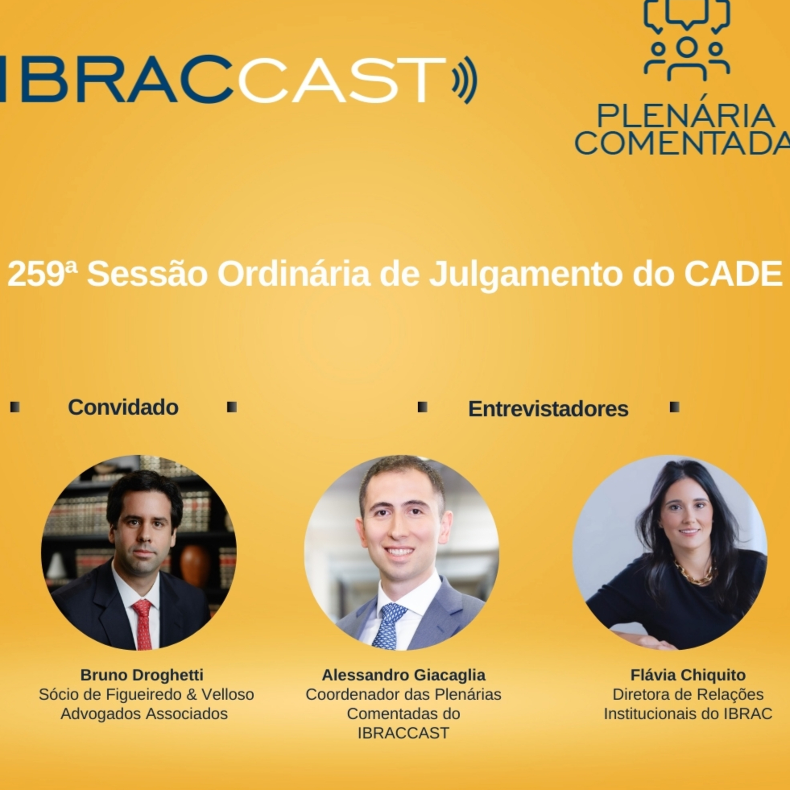 Plenária comentada: 259ª Sessão Ordinária de Julgamento do CADE